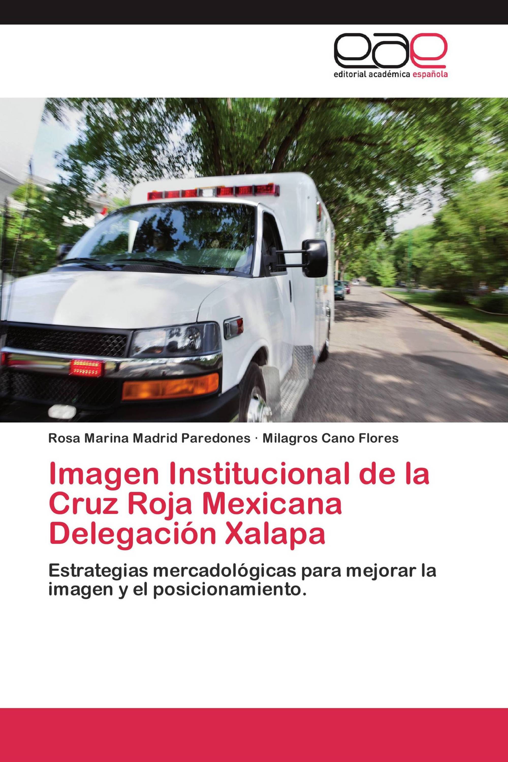 Imagen Institucional de la Cruz Roja Mexicana Delegación Xalapa