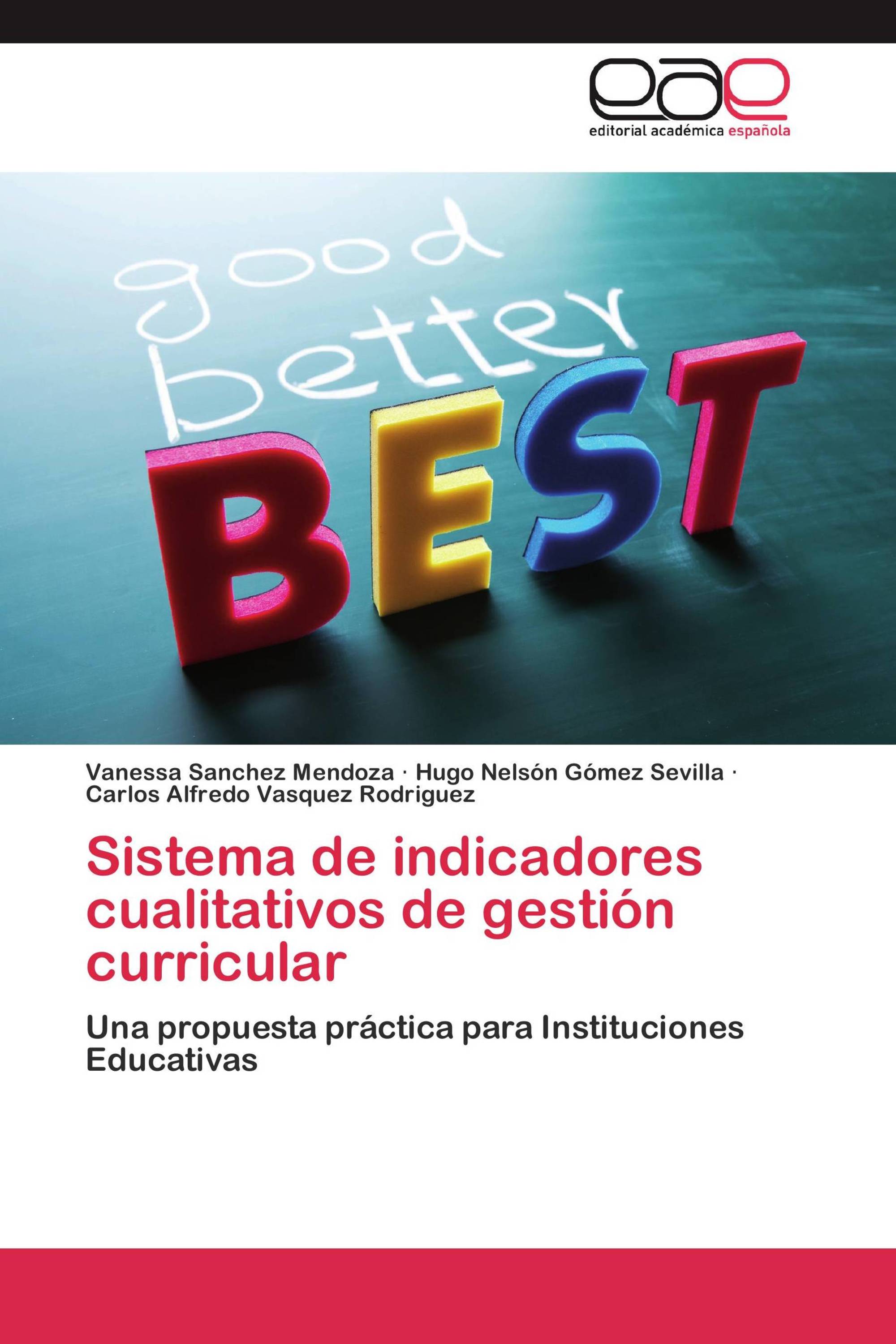 Sistema de indicadores cualitativos de gestión curricular