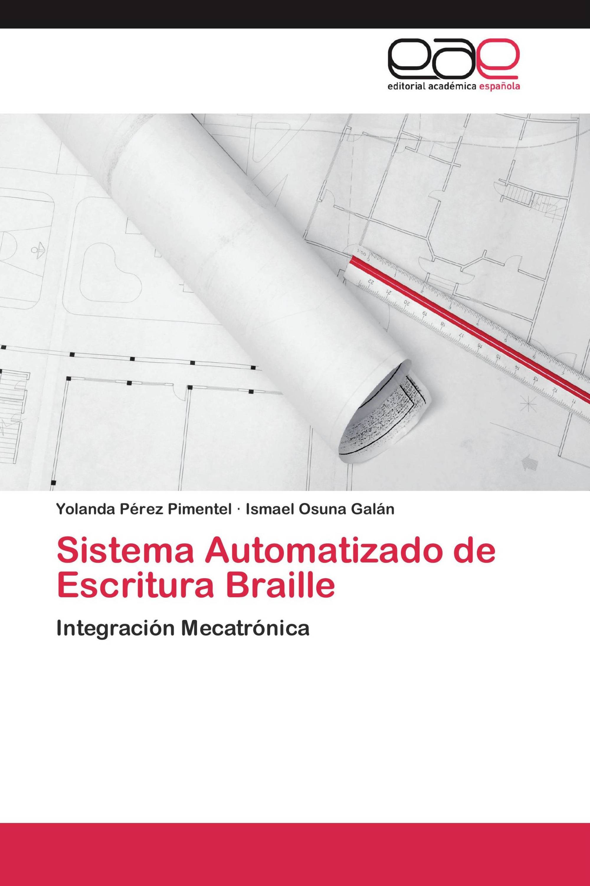 Sistema Automatizado de Escritura Braille