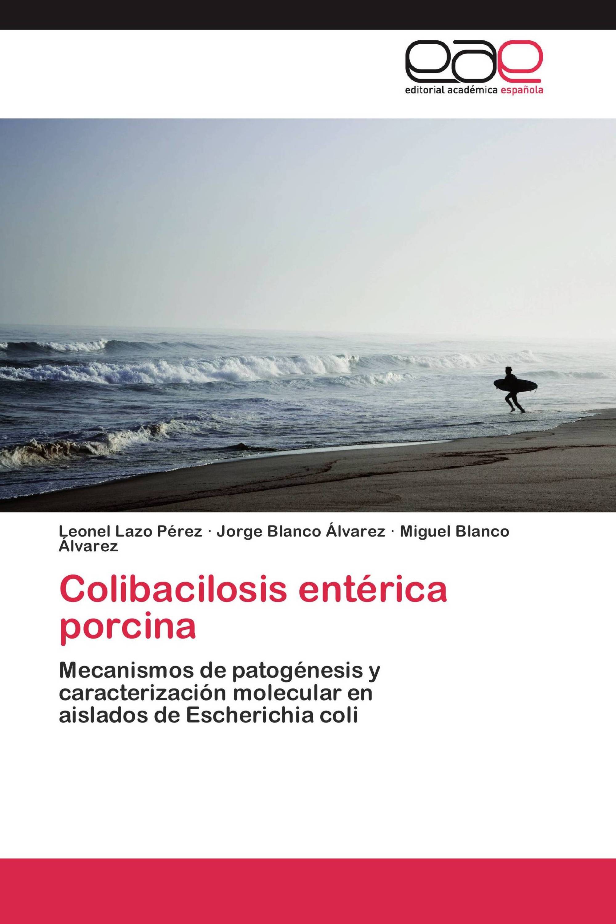 Colibacilosis entérica porcina