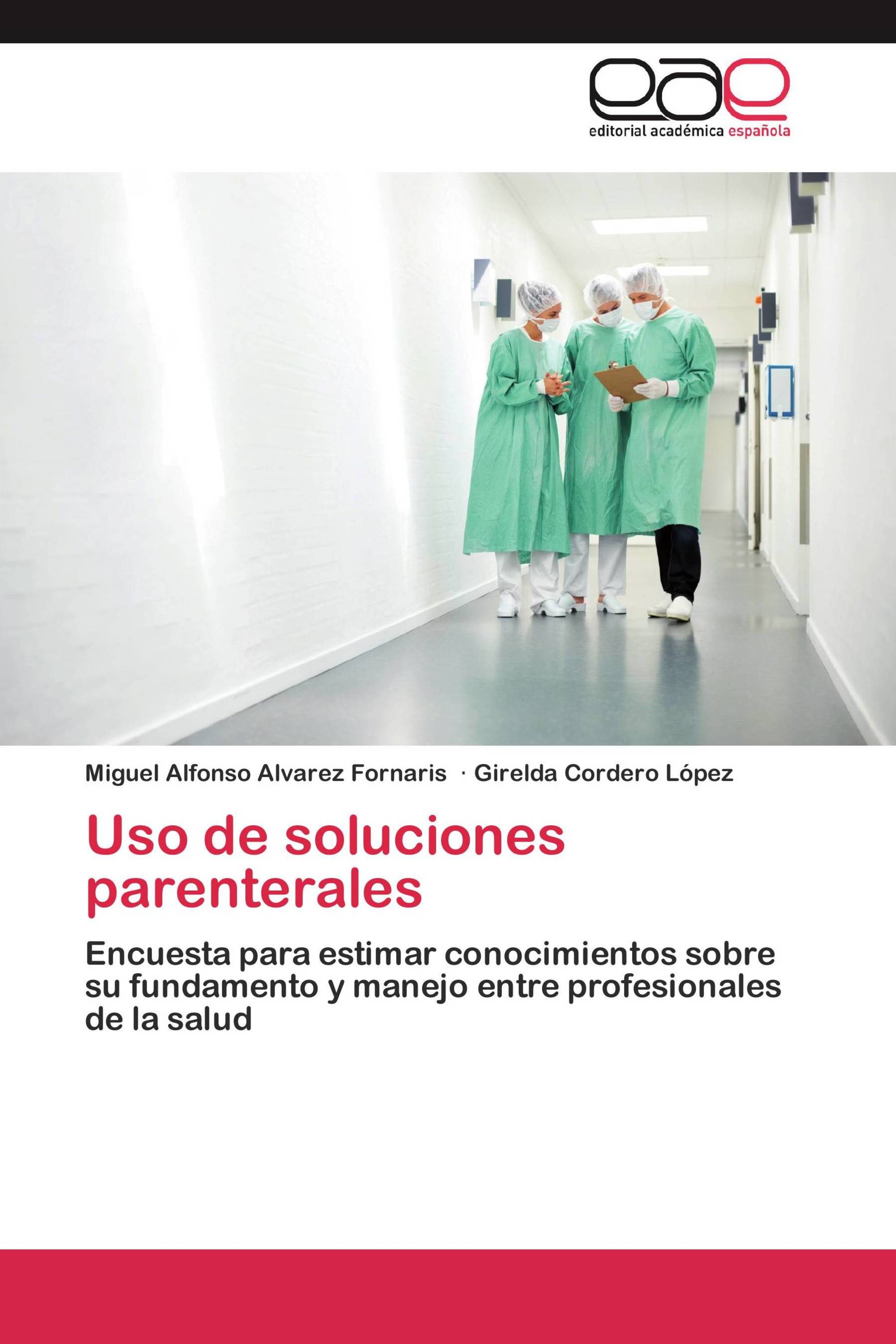 Uso de soluciones parenterales