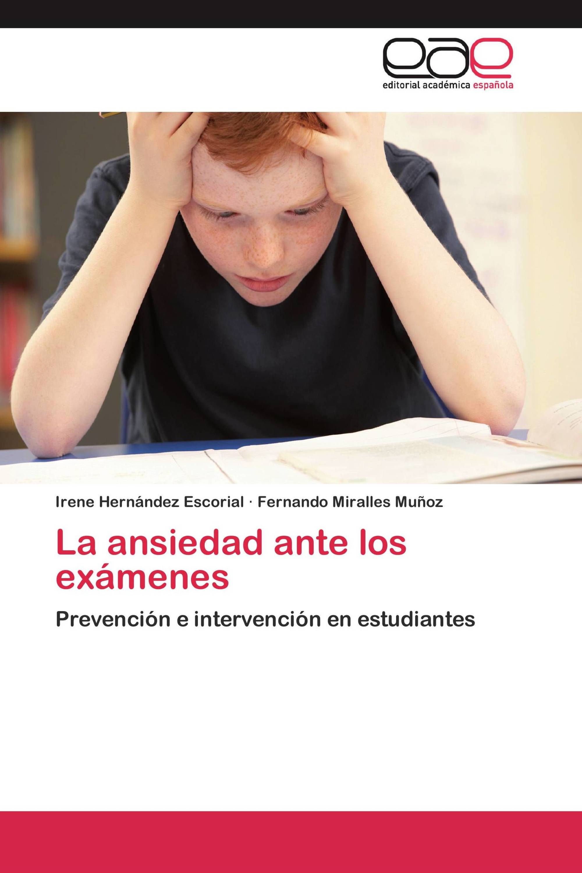 La ansiedad ante los exámenes