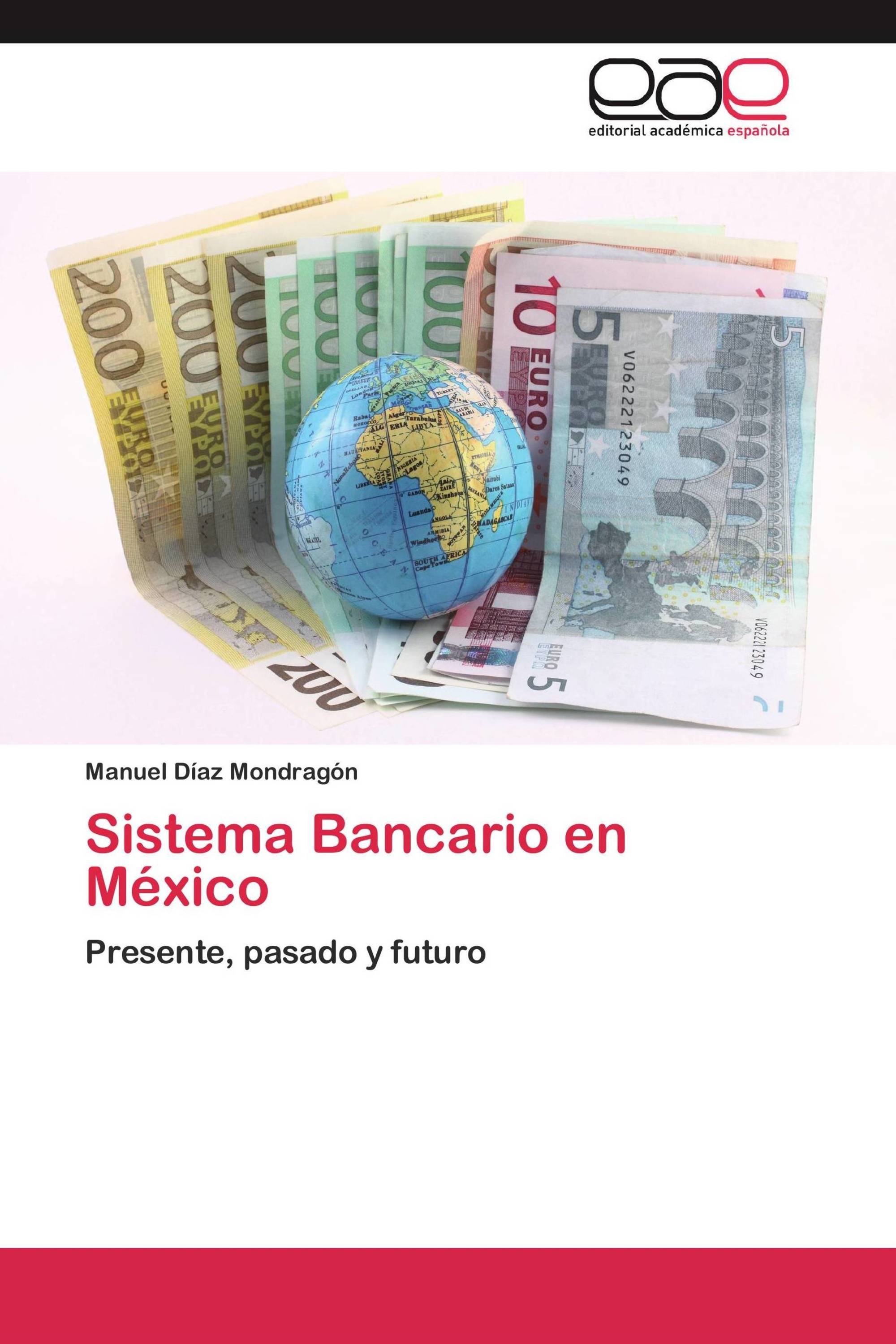 Sistema Bancario en México