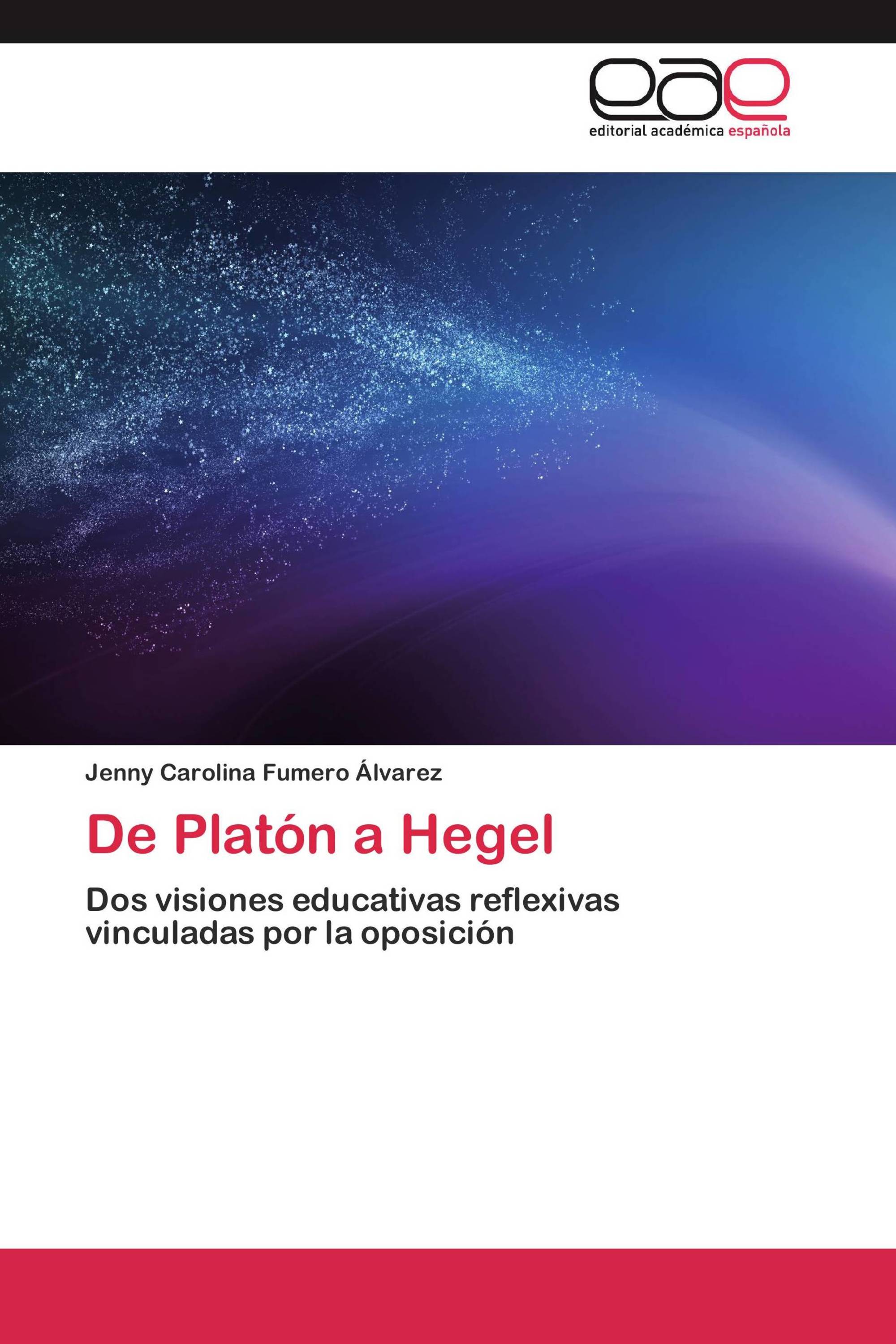 De Platón a Hegel