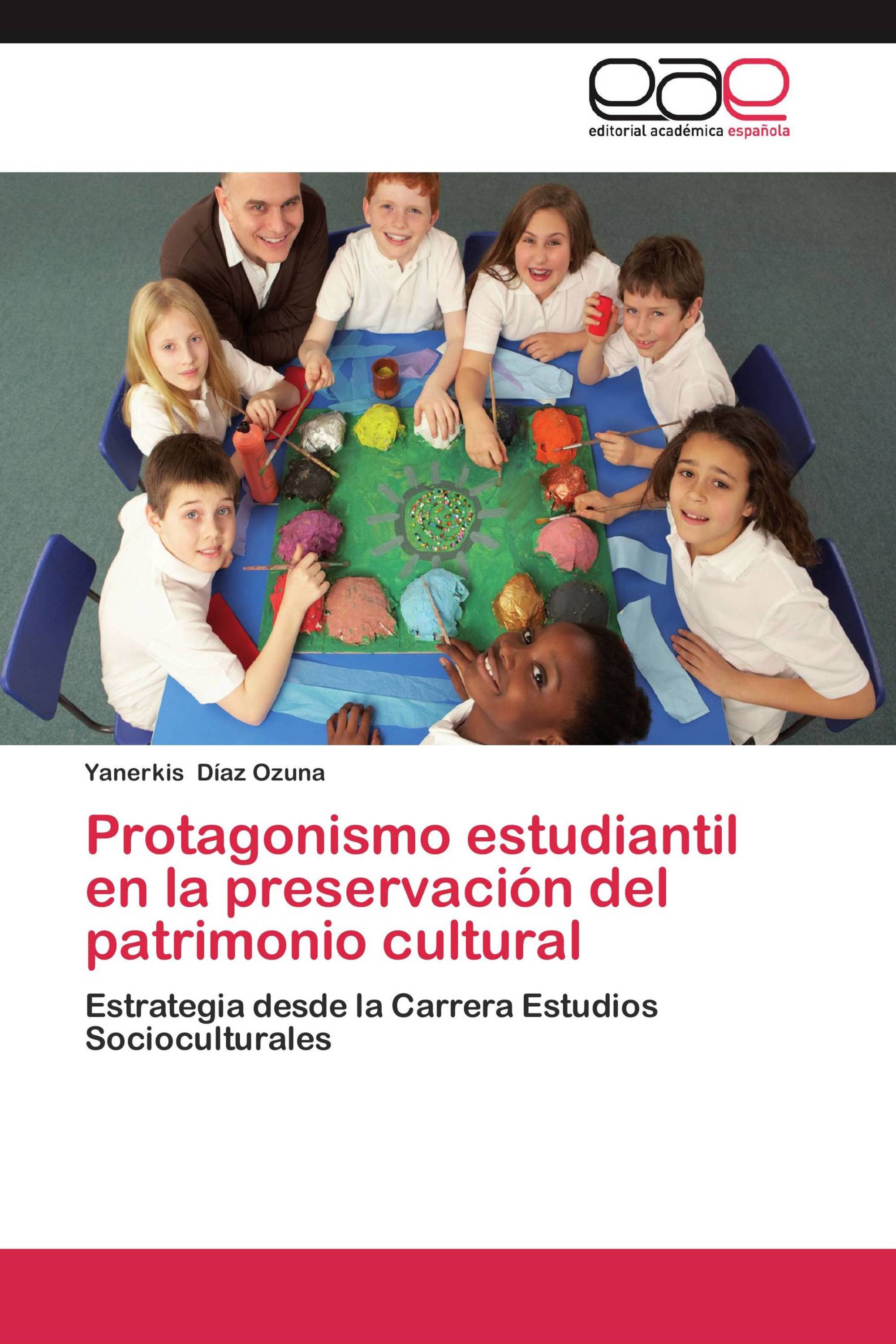 Protagonismo estudiantil en la preservación del patrimonio cultural