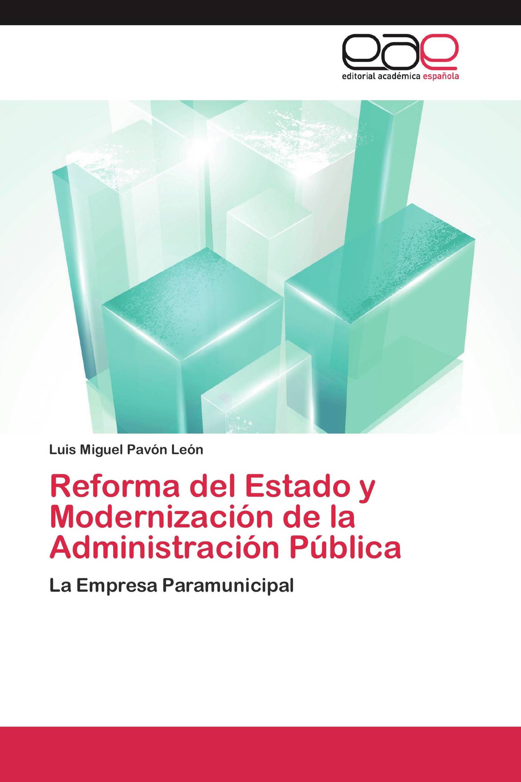 Reforma del Estado y Modernización de la Administración Pública