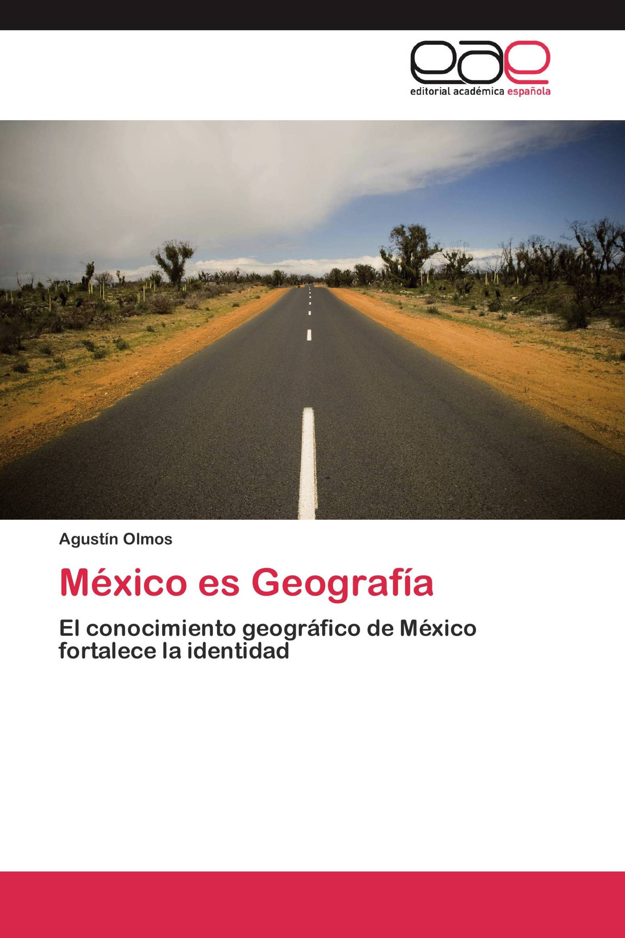 México es Geografía