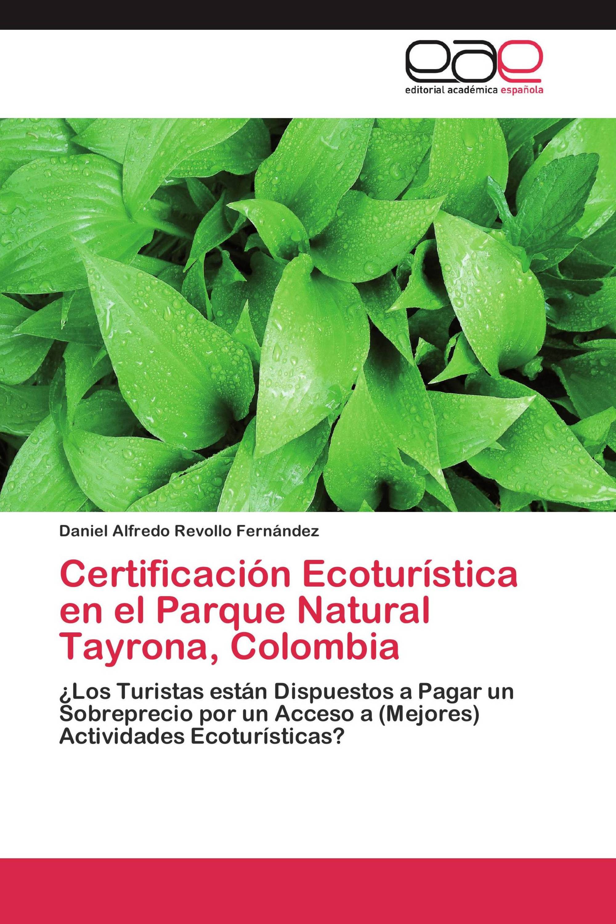 Certificación Ecoturística en el Parque Natural Tayrona, Colombia