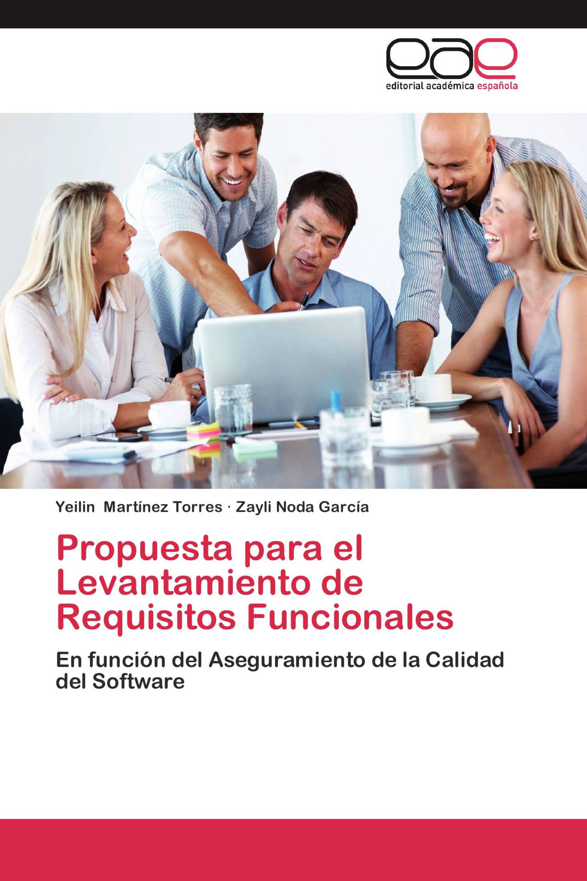 Propuesta para el Levantamiento de Requisitos Funcionales