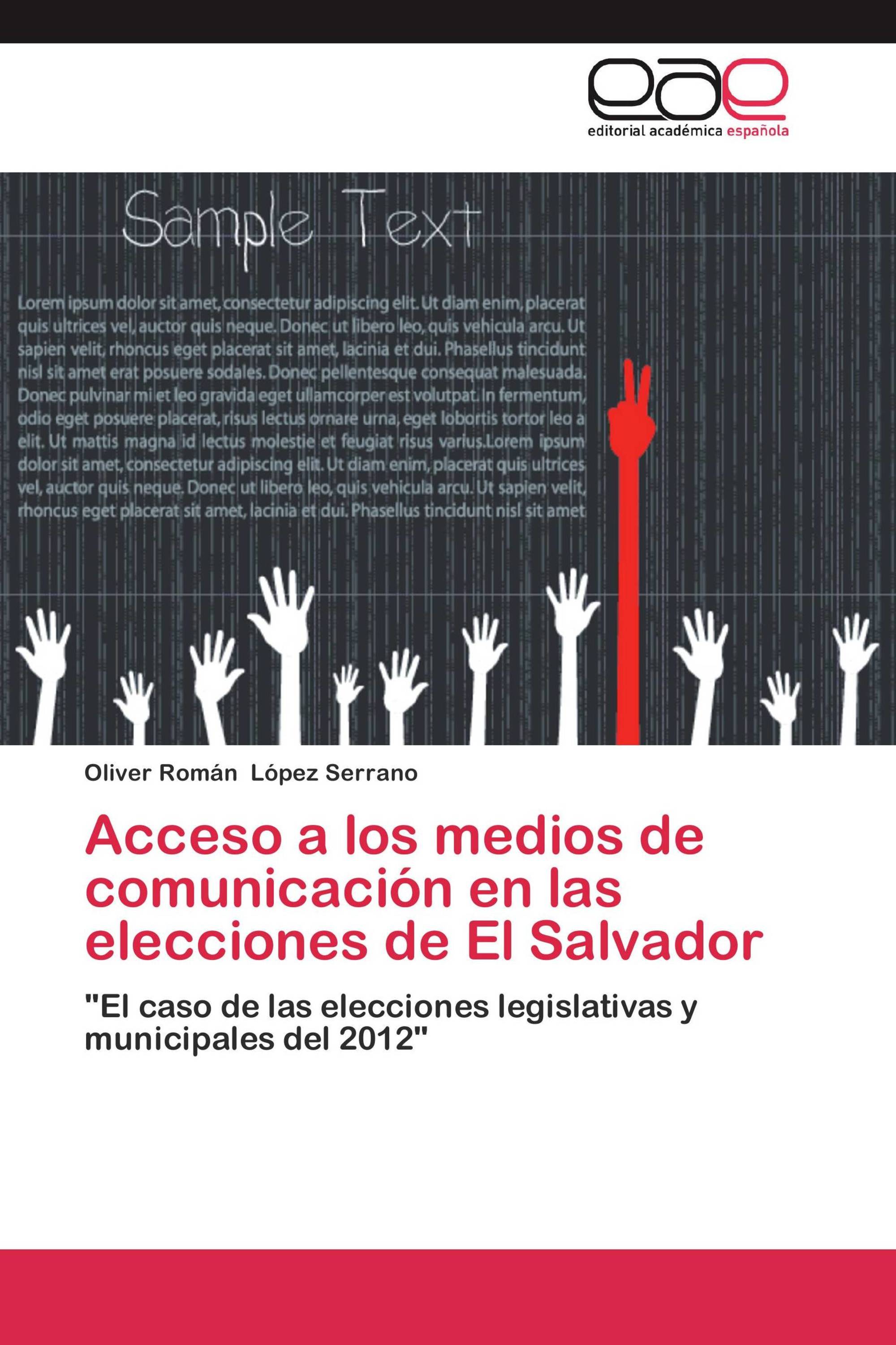 Acceso a los medios de comunicación en las elecciones de El Salvador