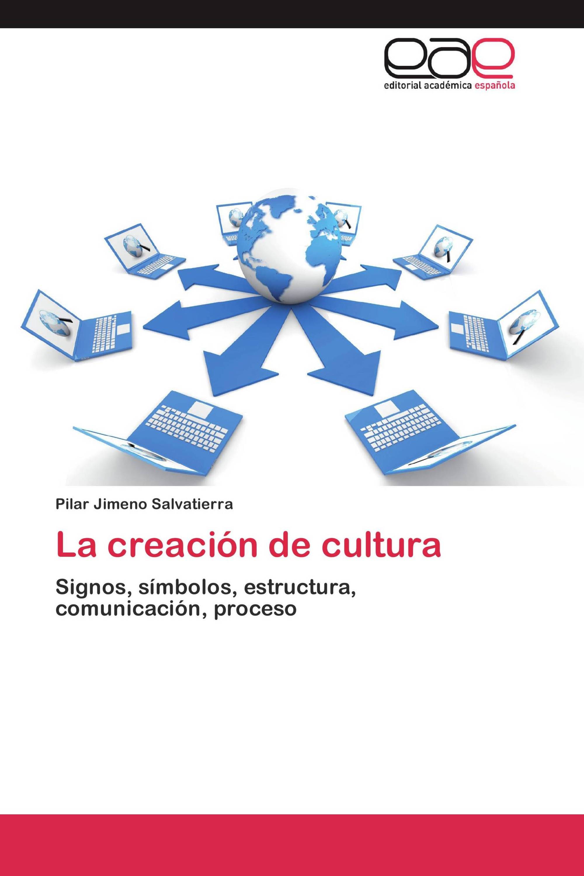 La creación de cultura