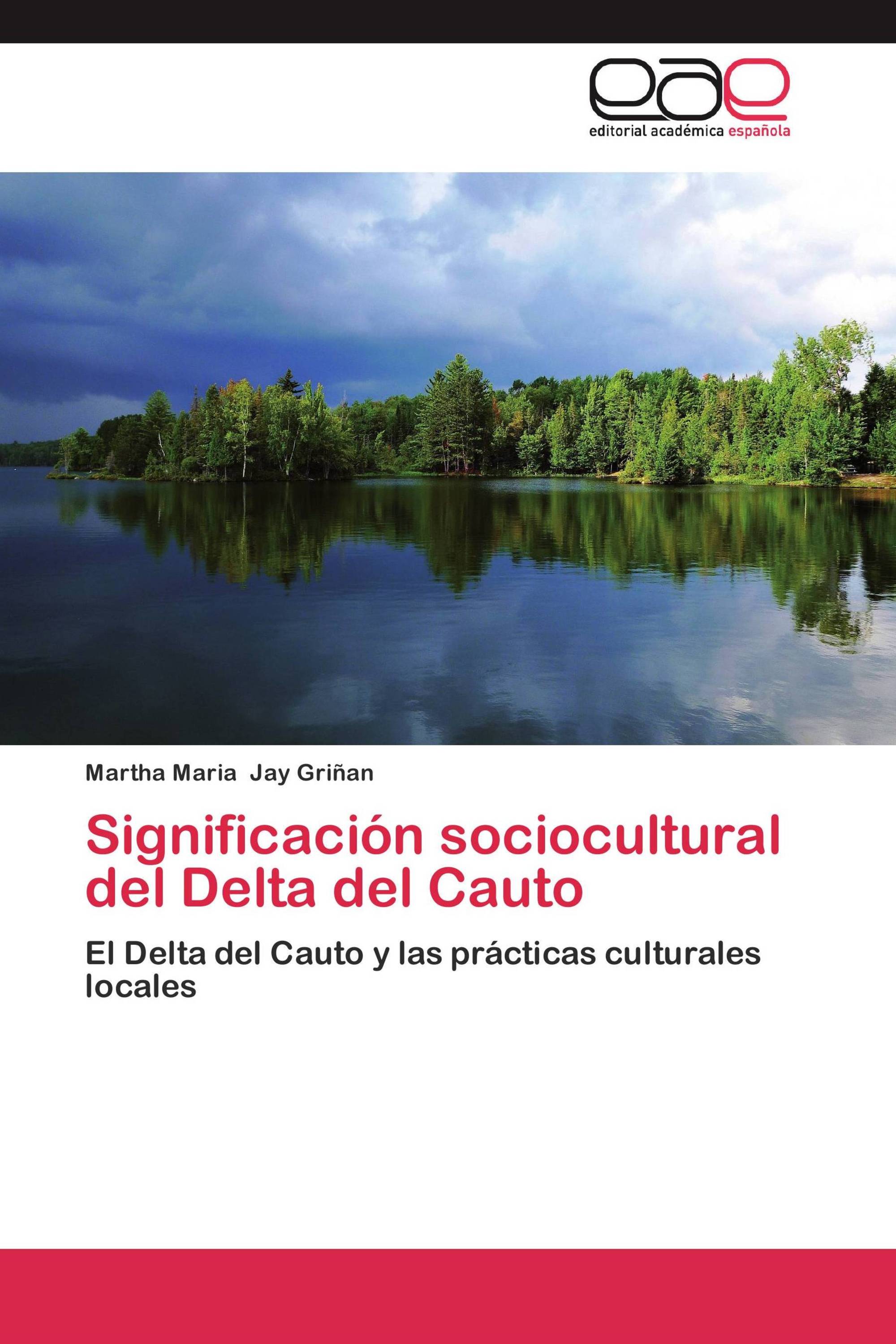 Significación sociocultural del Delta del Cauto