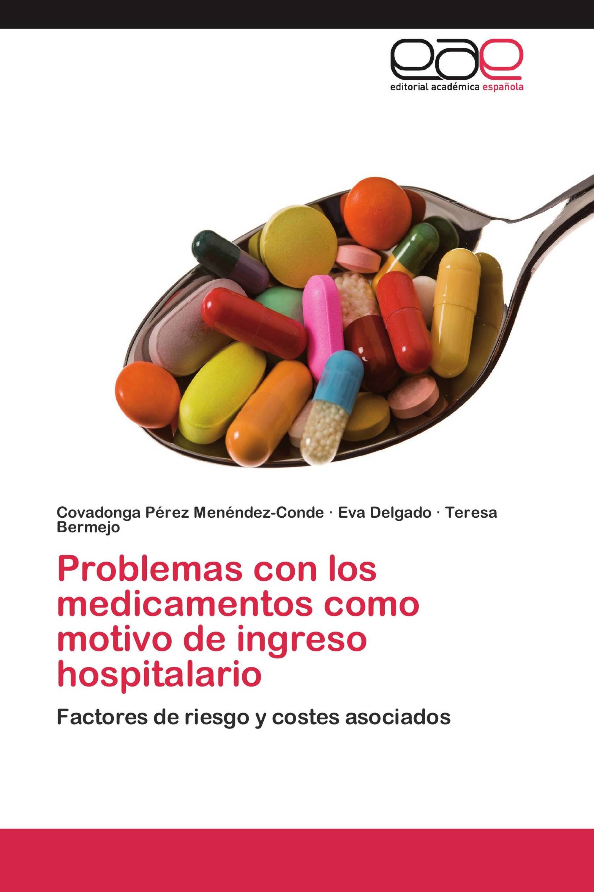 Problemas con los medicamentos como motivo de ingreso hospitalario