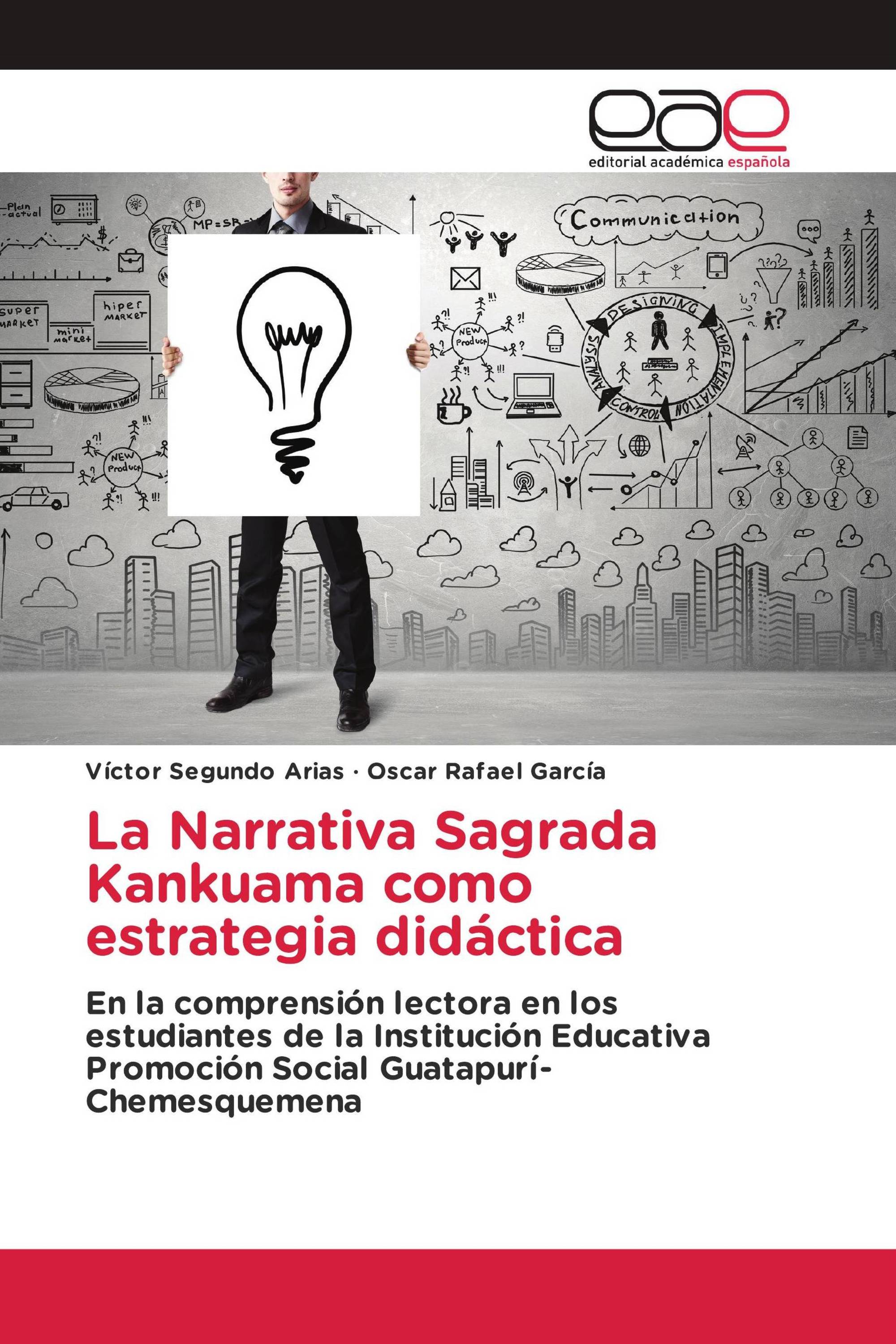 La Narrativa Sagrada Kankuama como estrategia didáctica