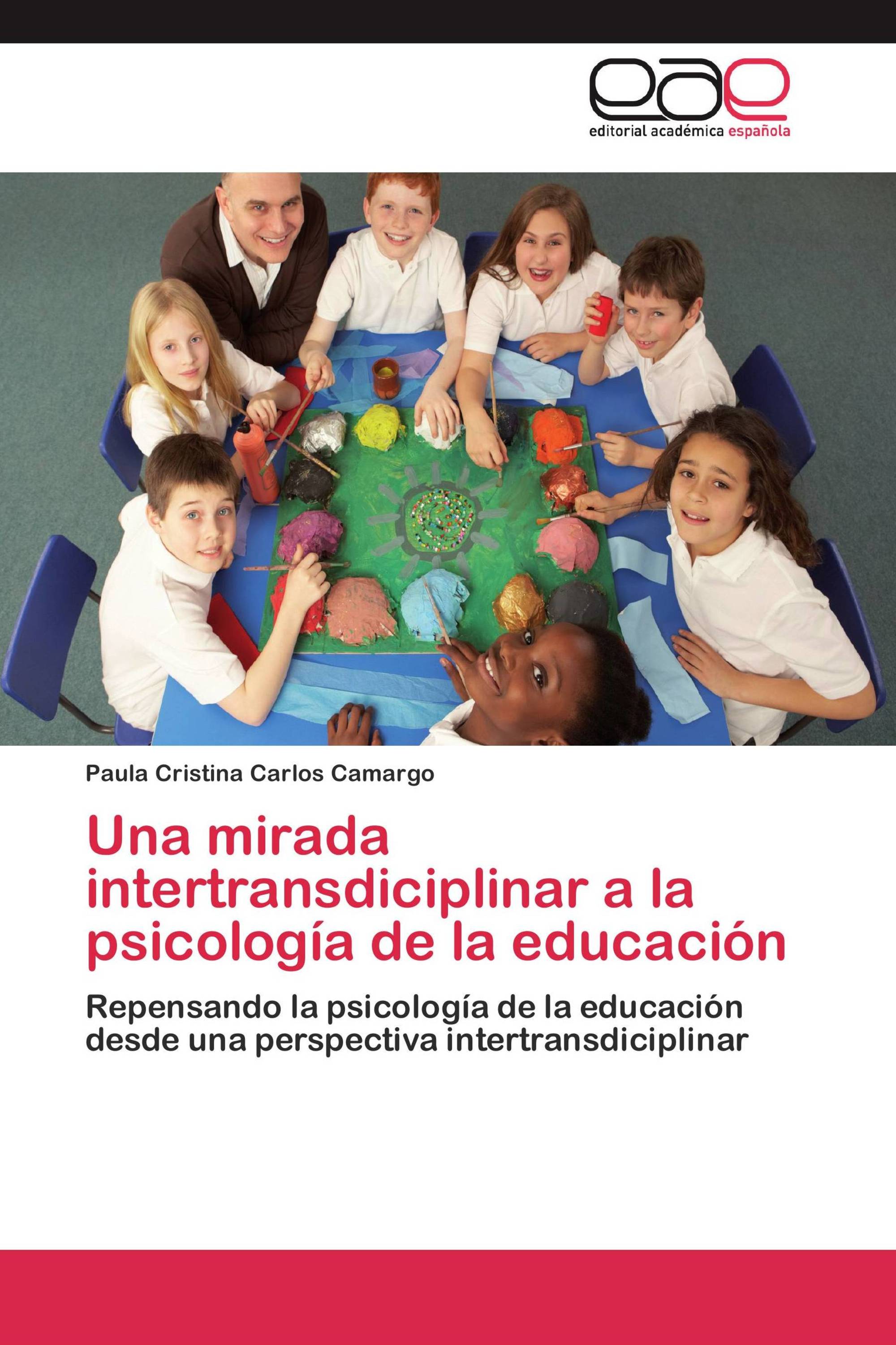 Una mirada intertransdiciplinar a la psicología de la educación