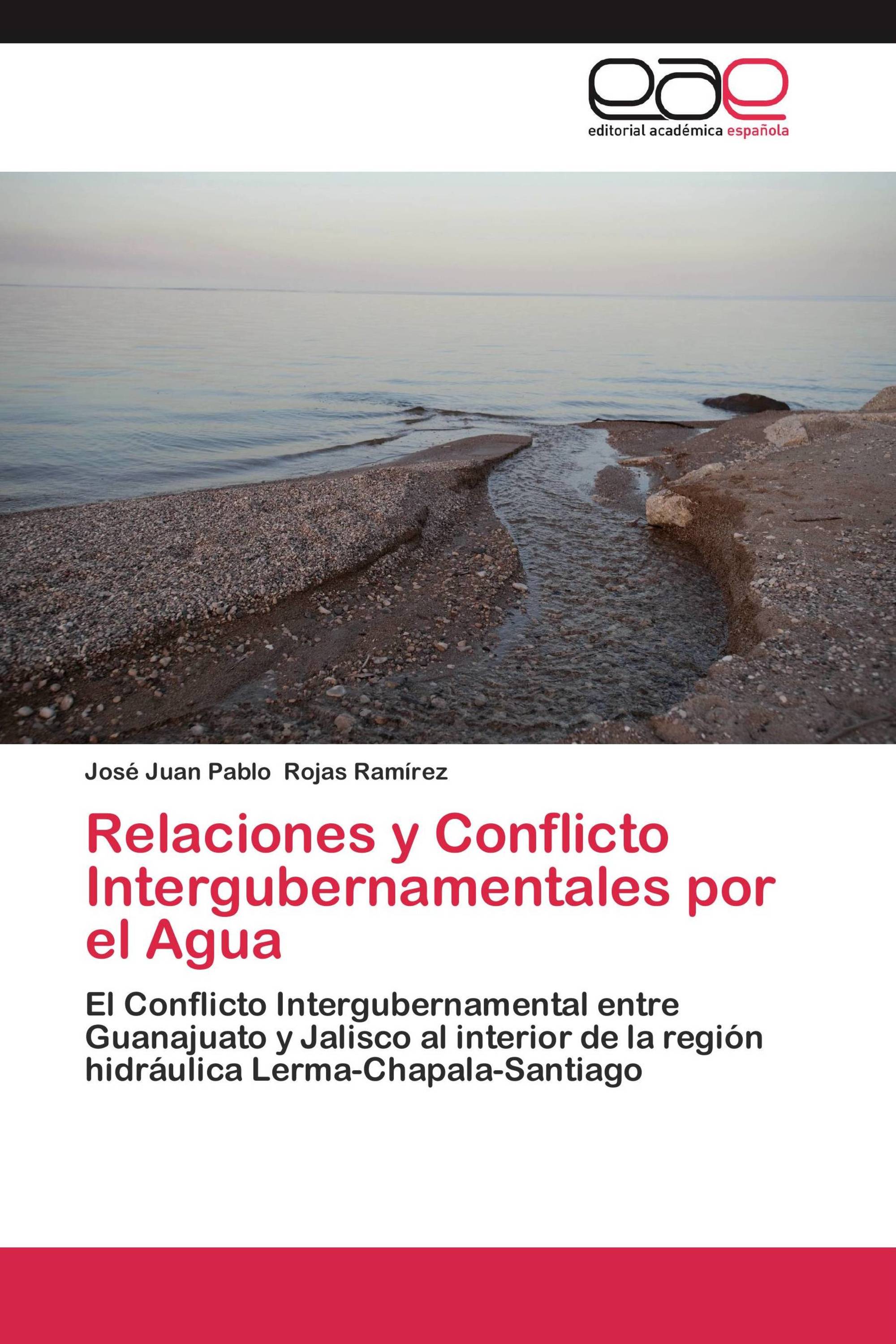 Relaciones y Conflicto Intergubernamentales por el Agua