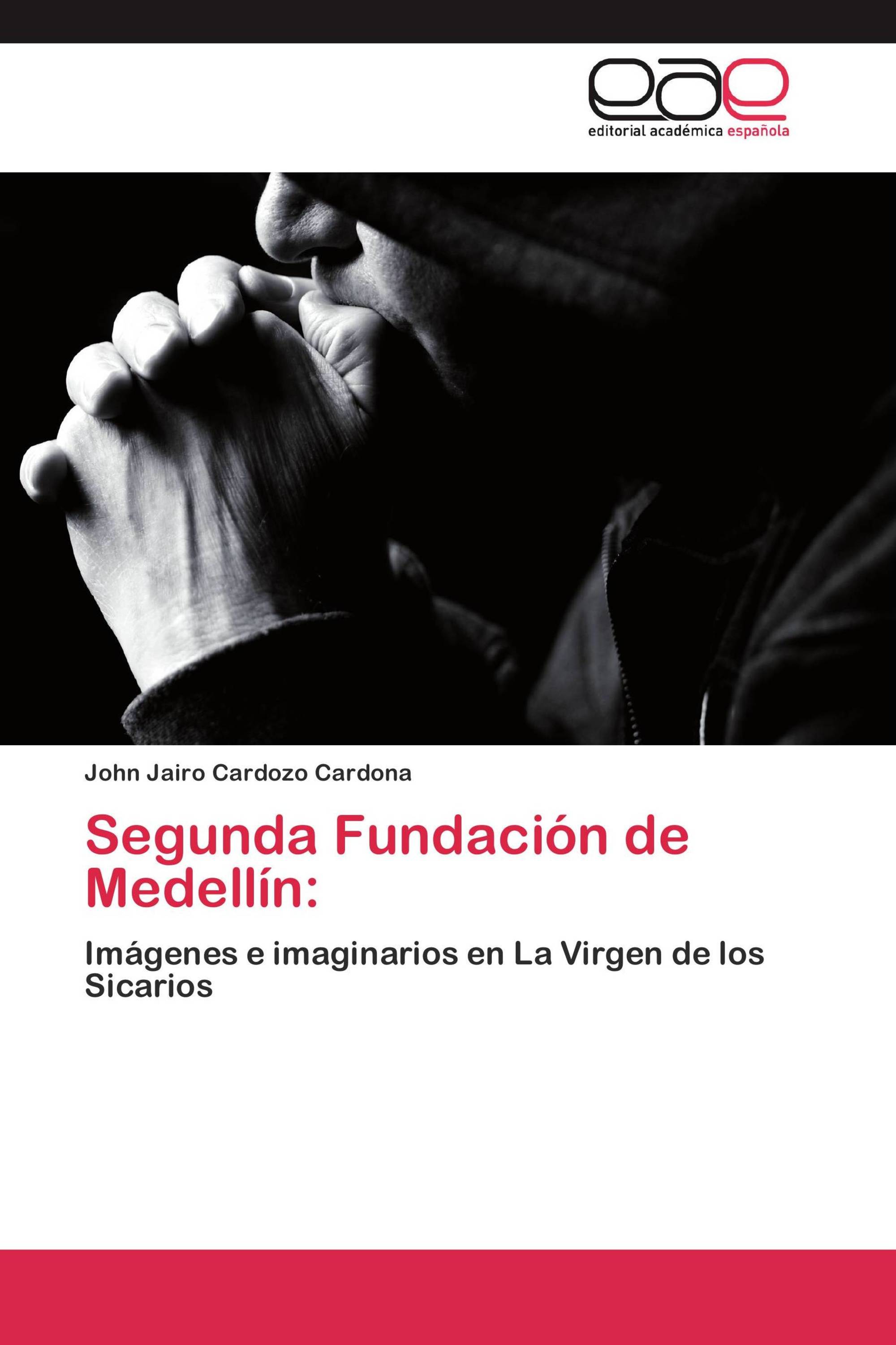 Segunda Fundación de Medellín: