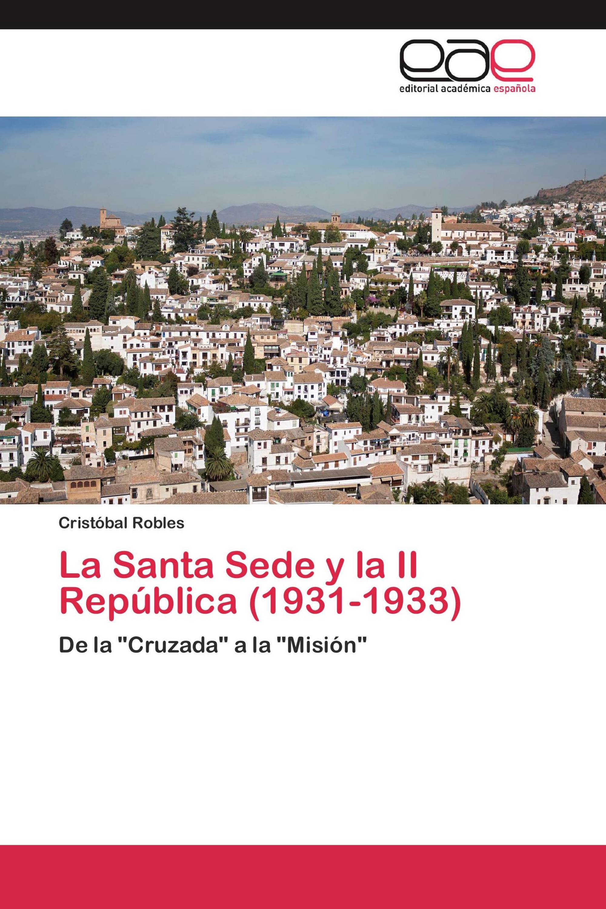 La Santa Sede y la II República (1931-1933)