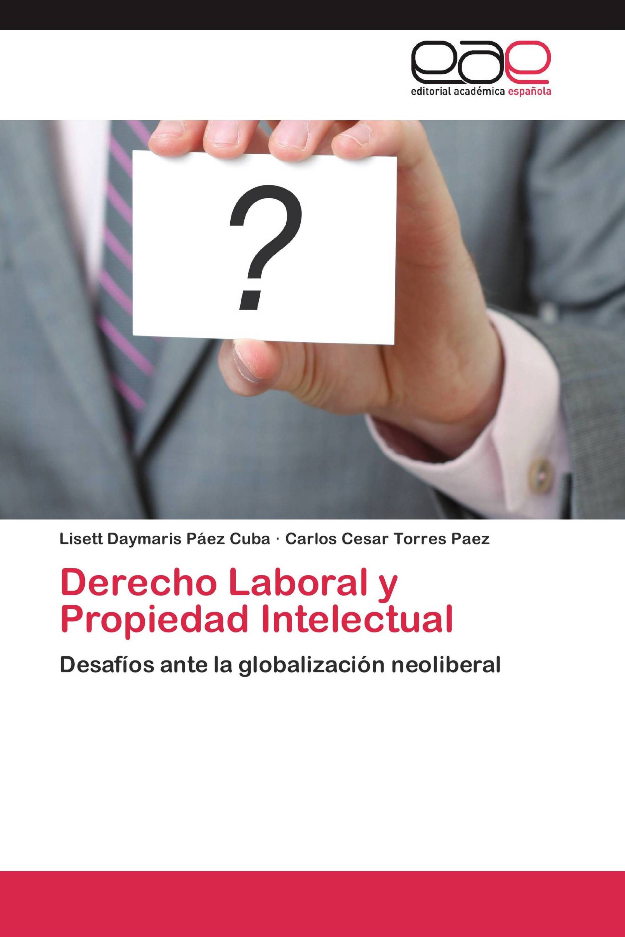 Derecho Laboral y Propiedad Intelectual