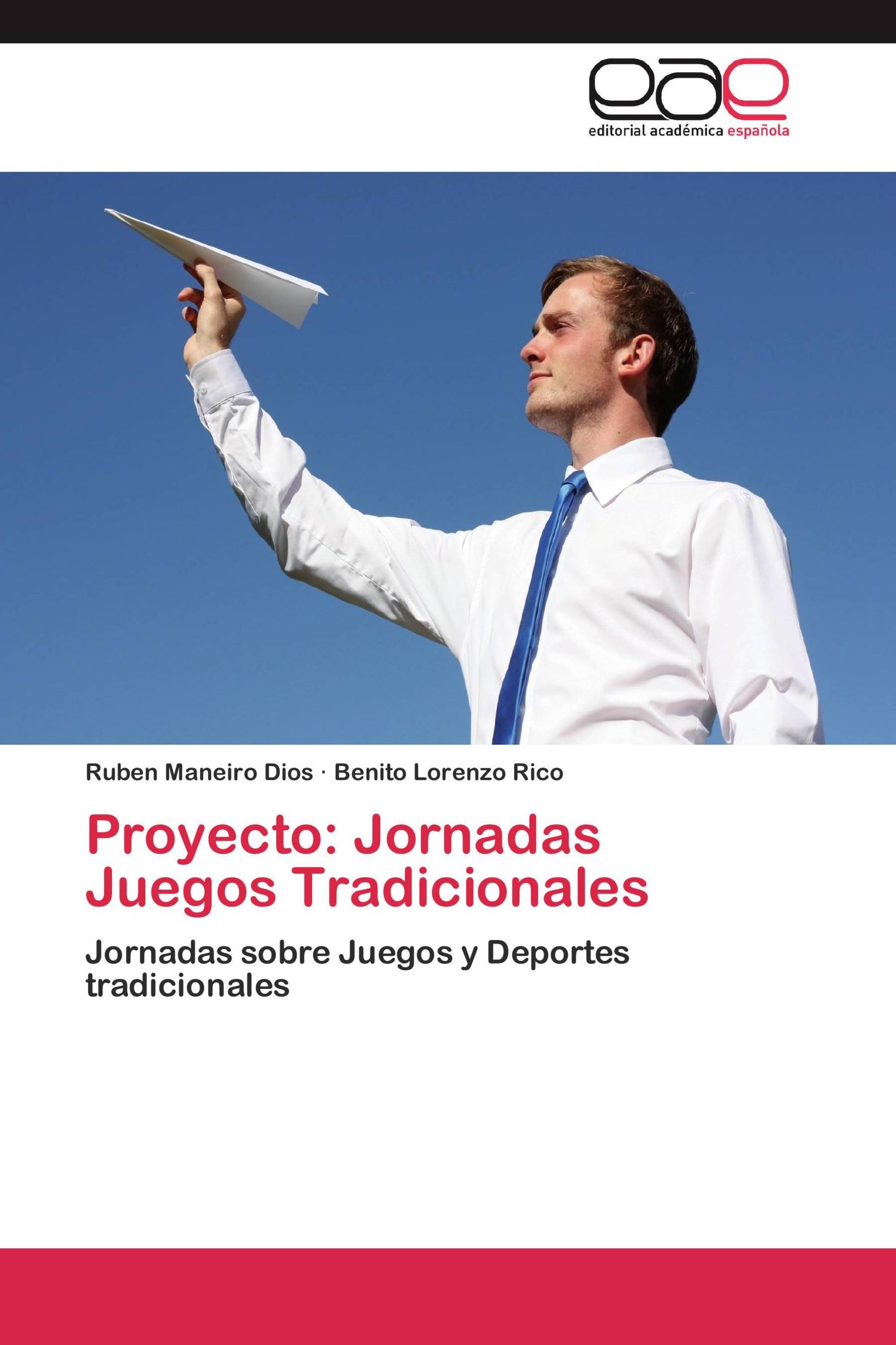 Proyecto: Jornadas Juegos Tradicionales