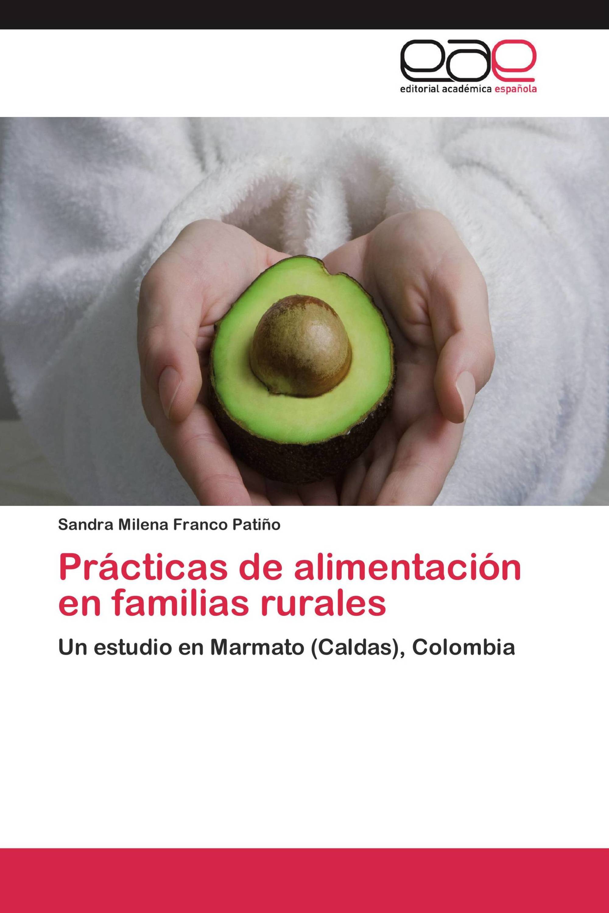 Prácticas de alimentación en familias rurales