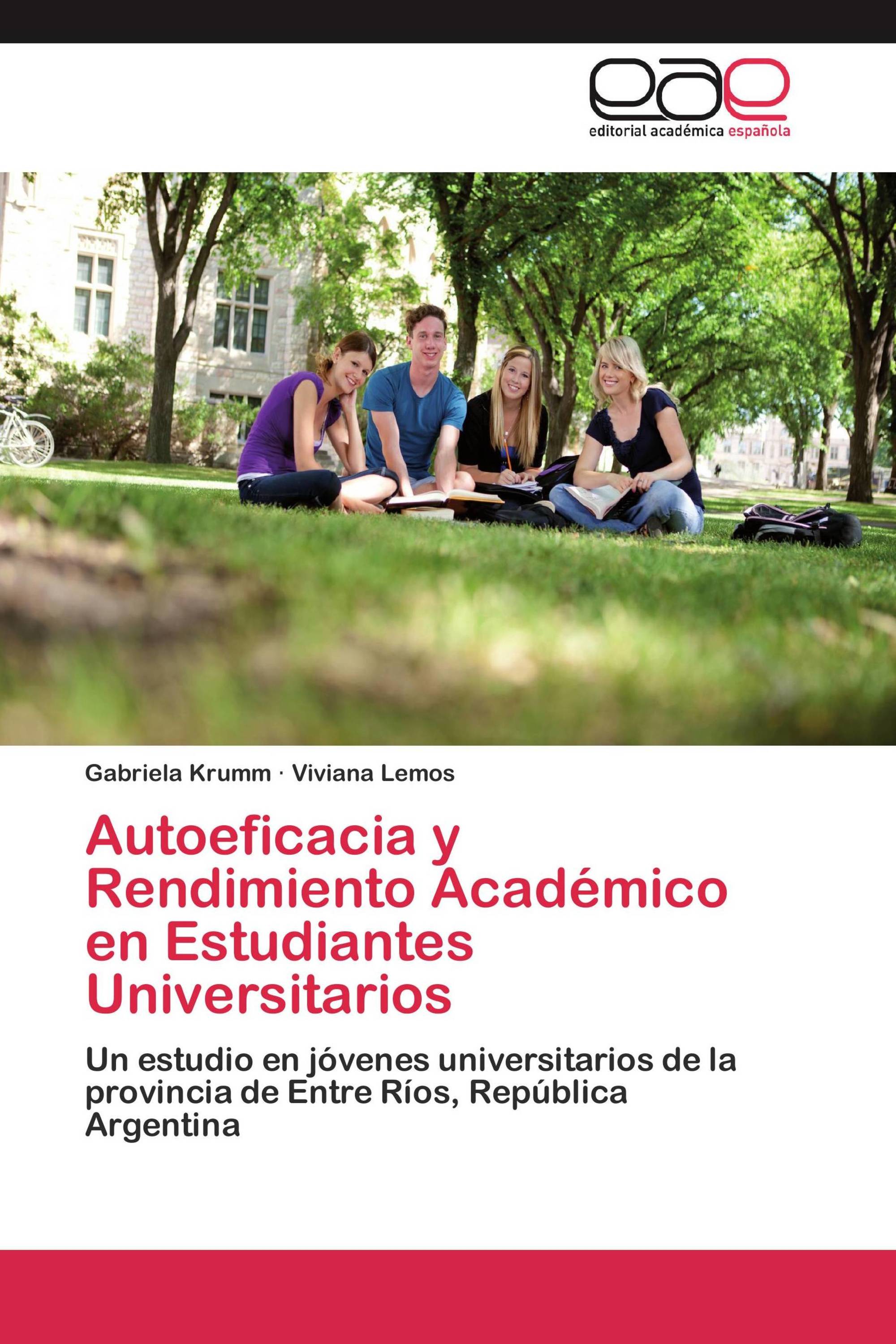 Autoeficacia y Rendimiento Académico en Estudiantes Universitarios