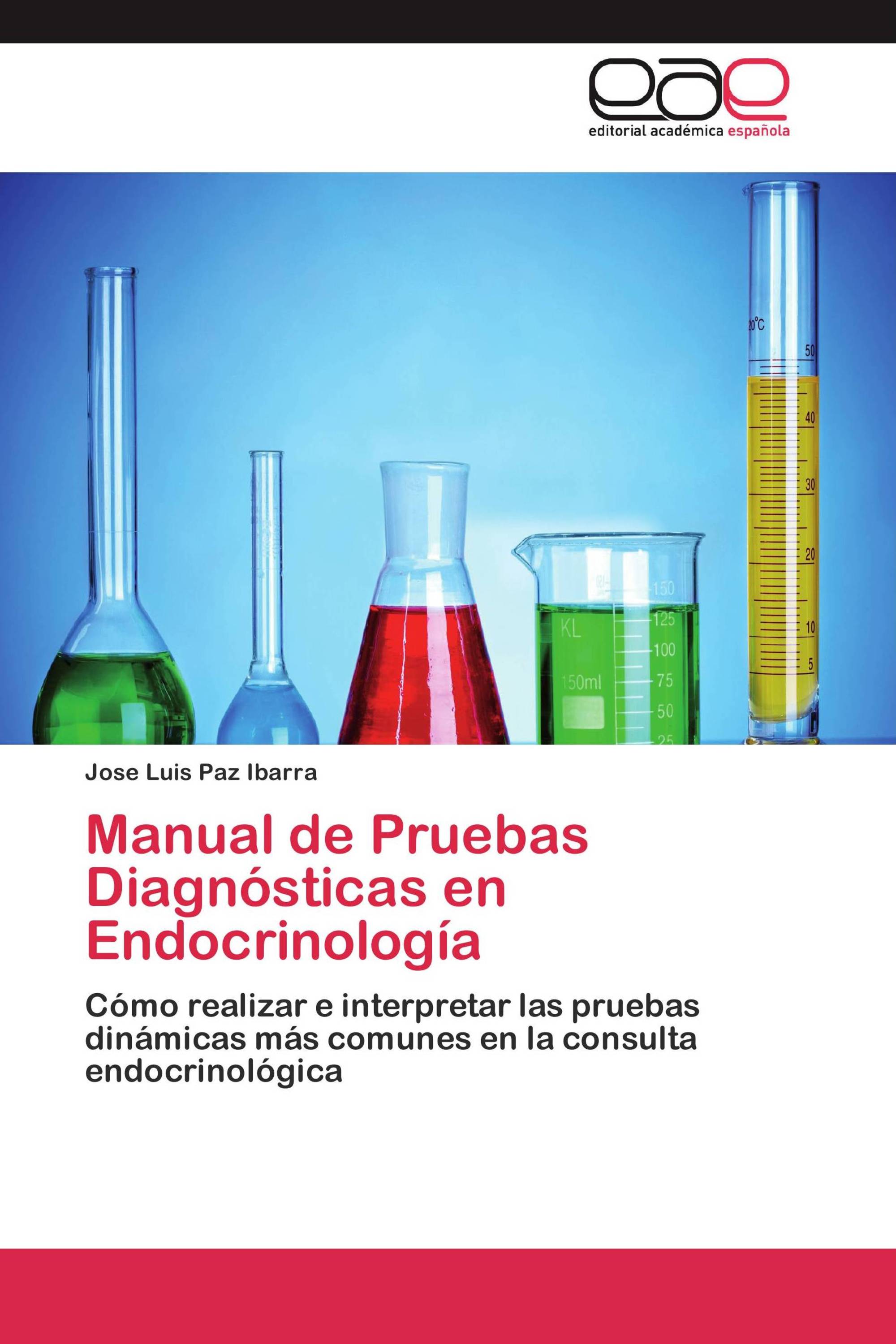 Manual de Pruebas Diagnósticas en Endocrinología