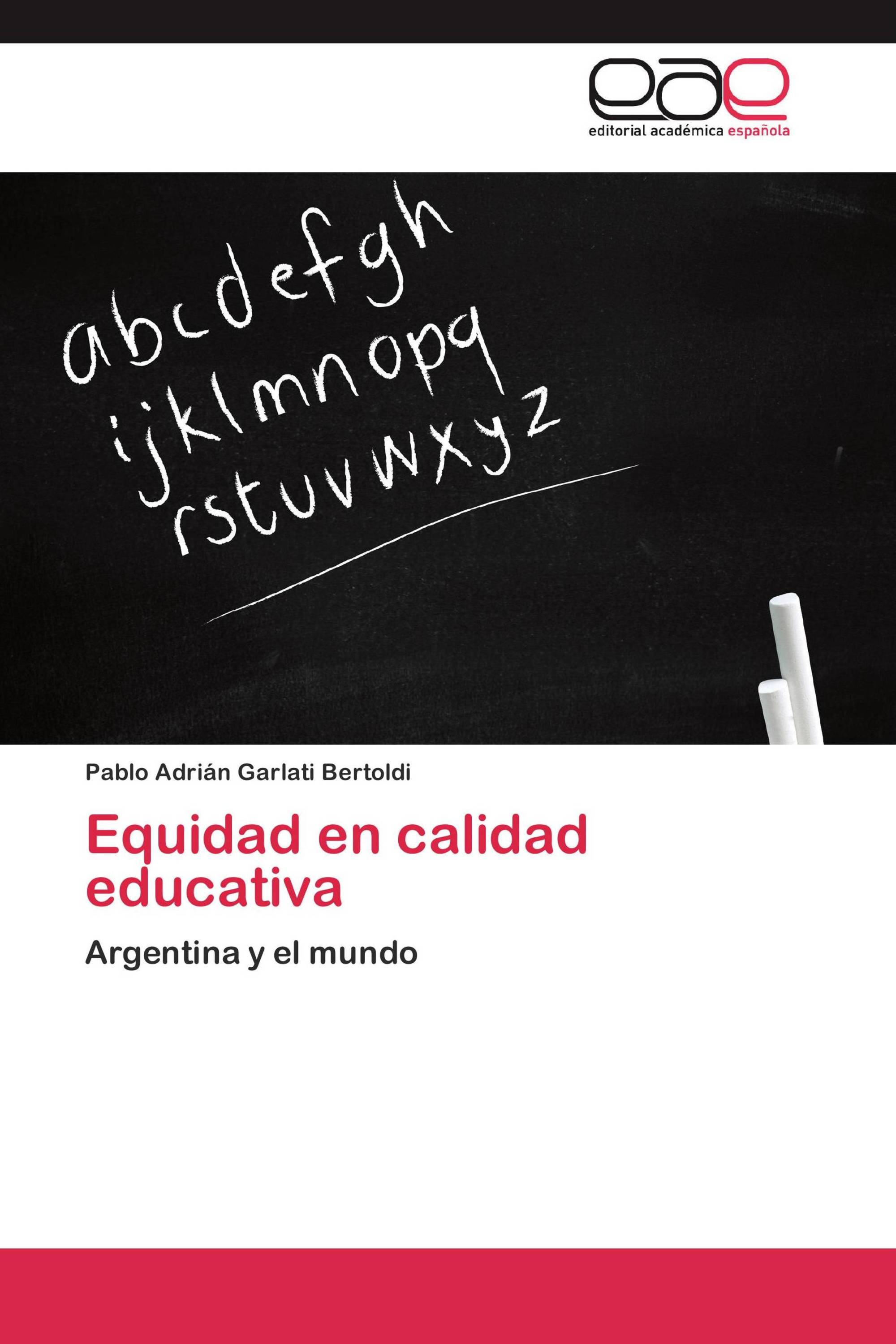 Equidad en calidad educativa