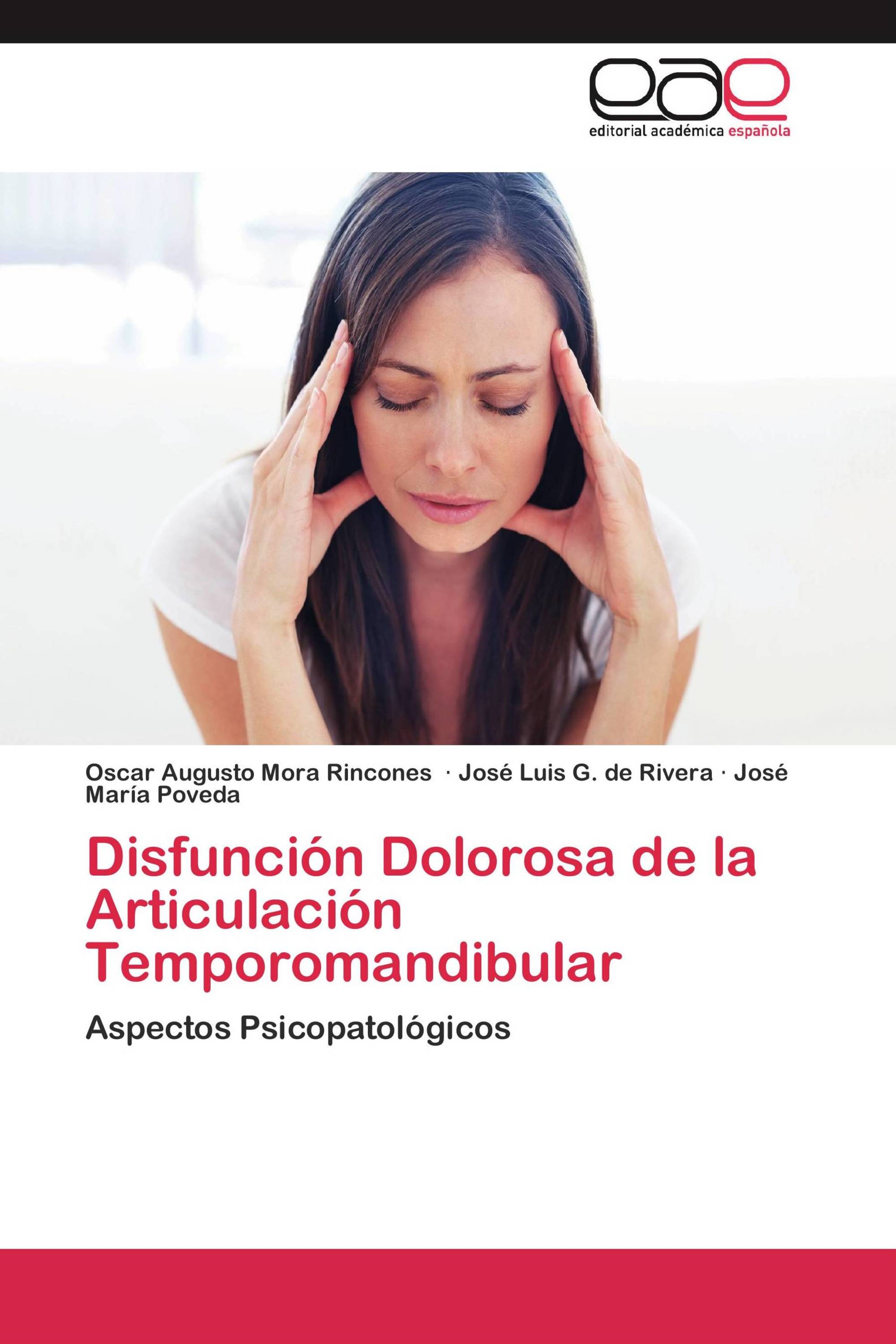 Disfunción Dolorosa de la Articulación Temporomandibular