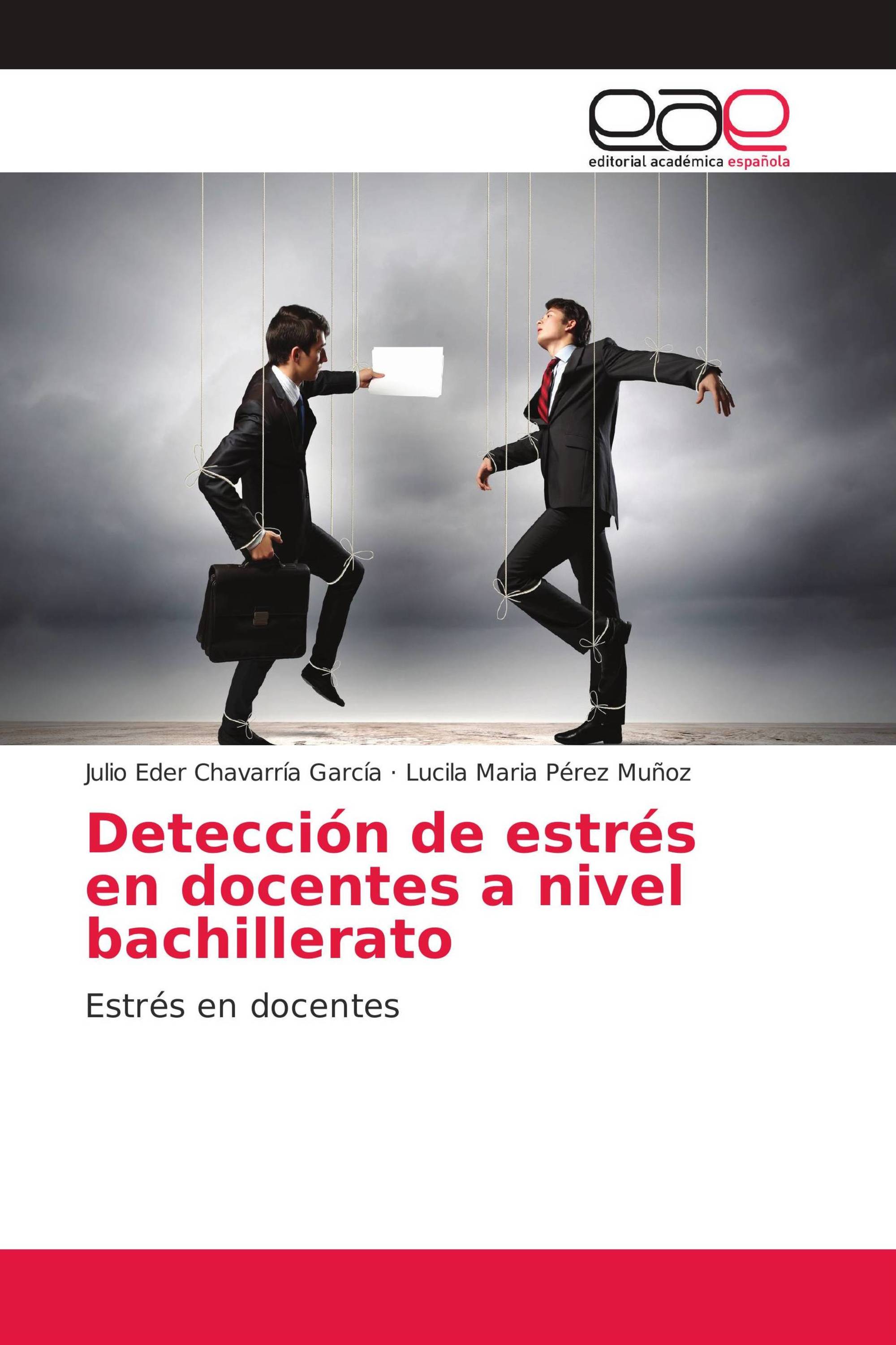 Detección de estrés en docentes a nivel bachillerato