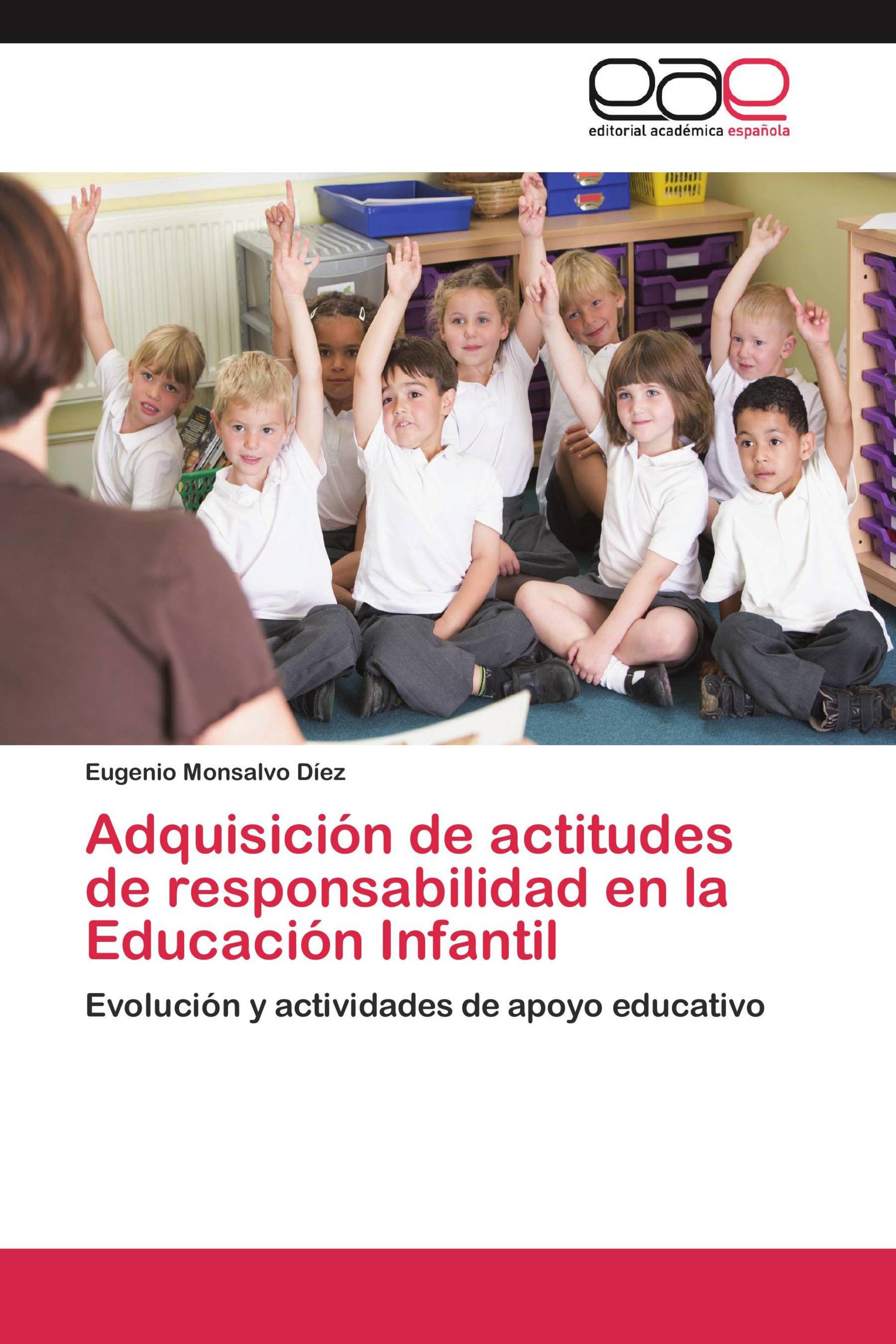 Adquisición de actitudes de responsabilidad en la Educación Infantil