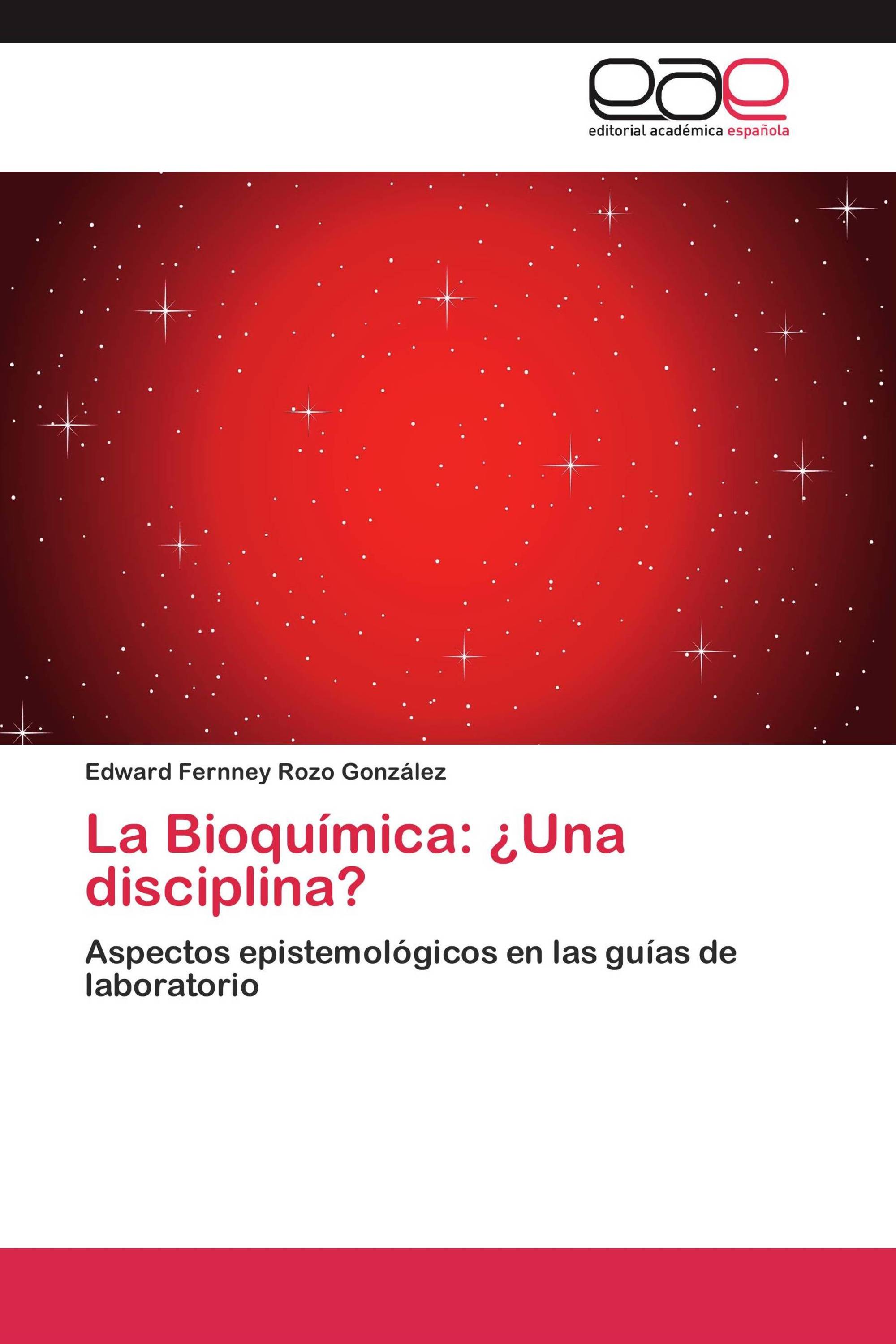 La Bioquímica: ¿Una disciplina?