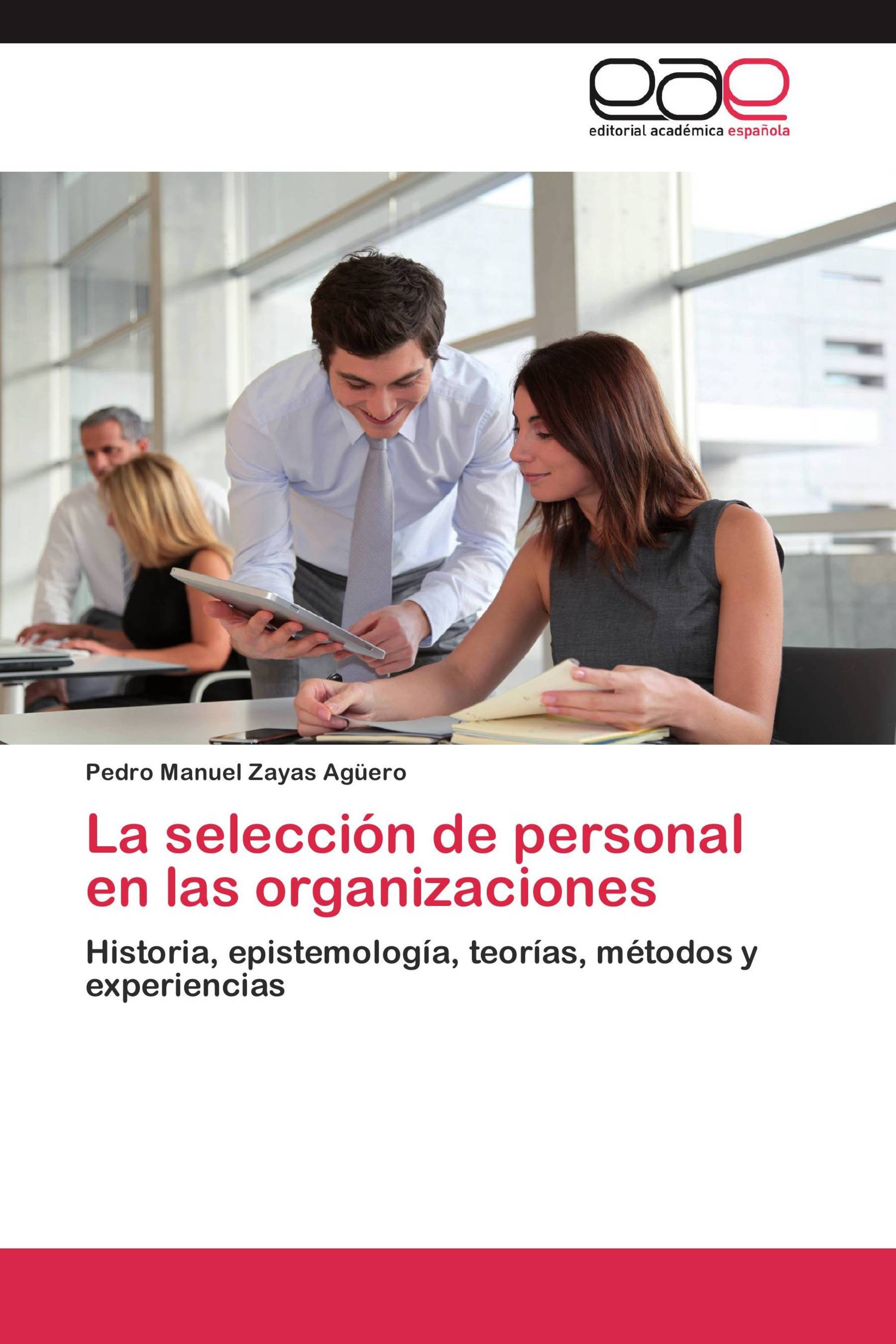 La selección de personal en las organizaciones