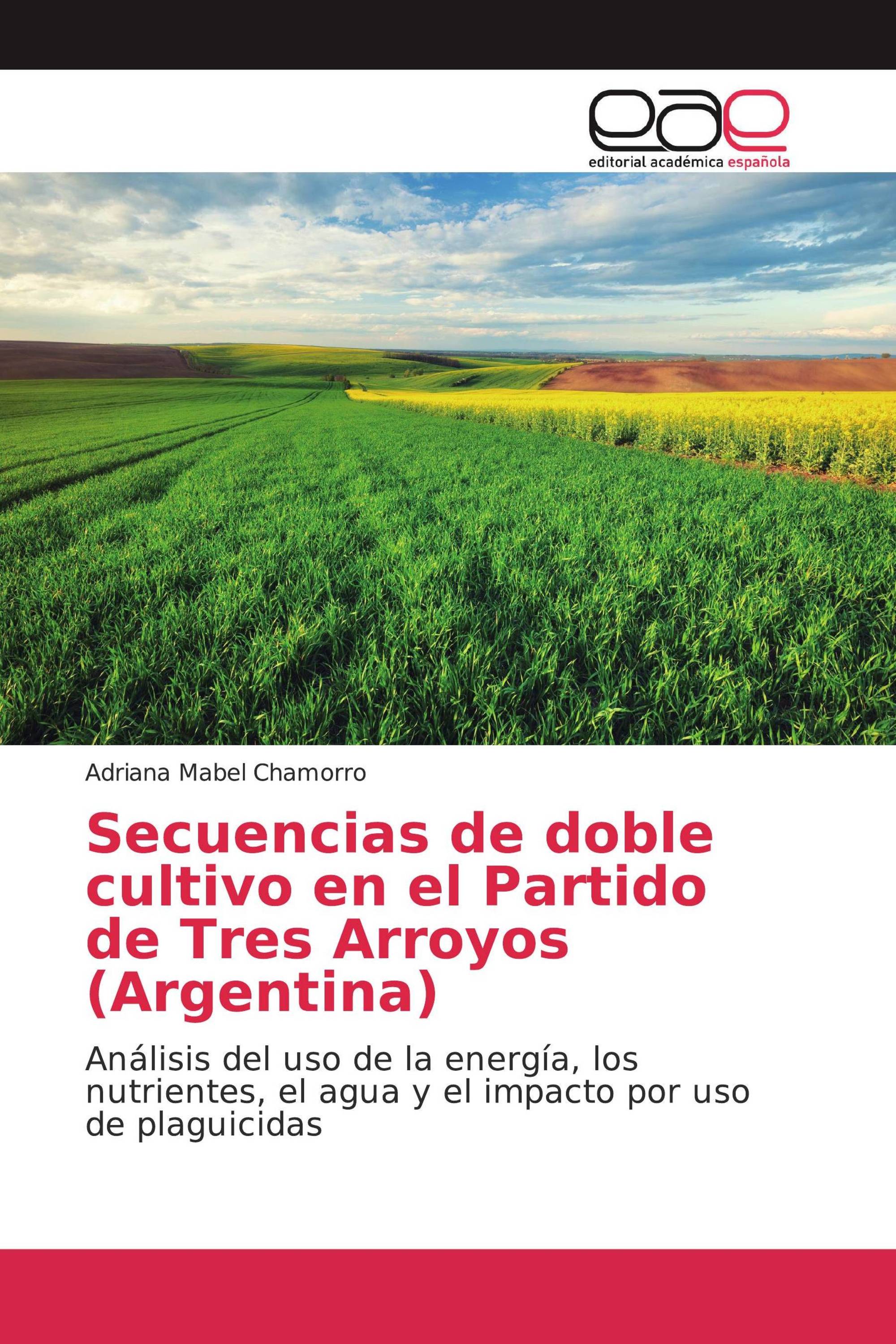 Secuencias de doble cultivo en el Partido de Tres Arroyos (Argentina)