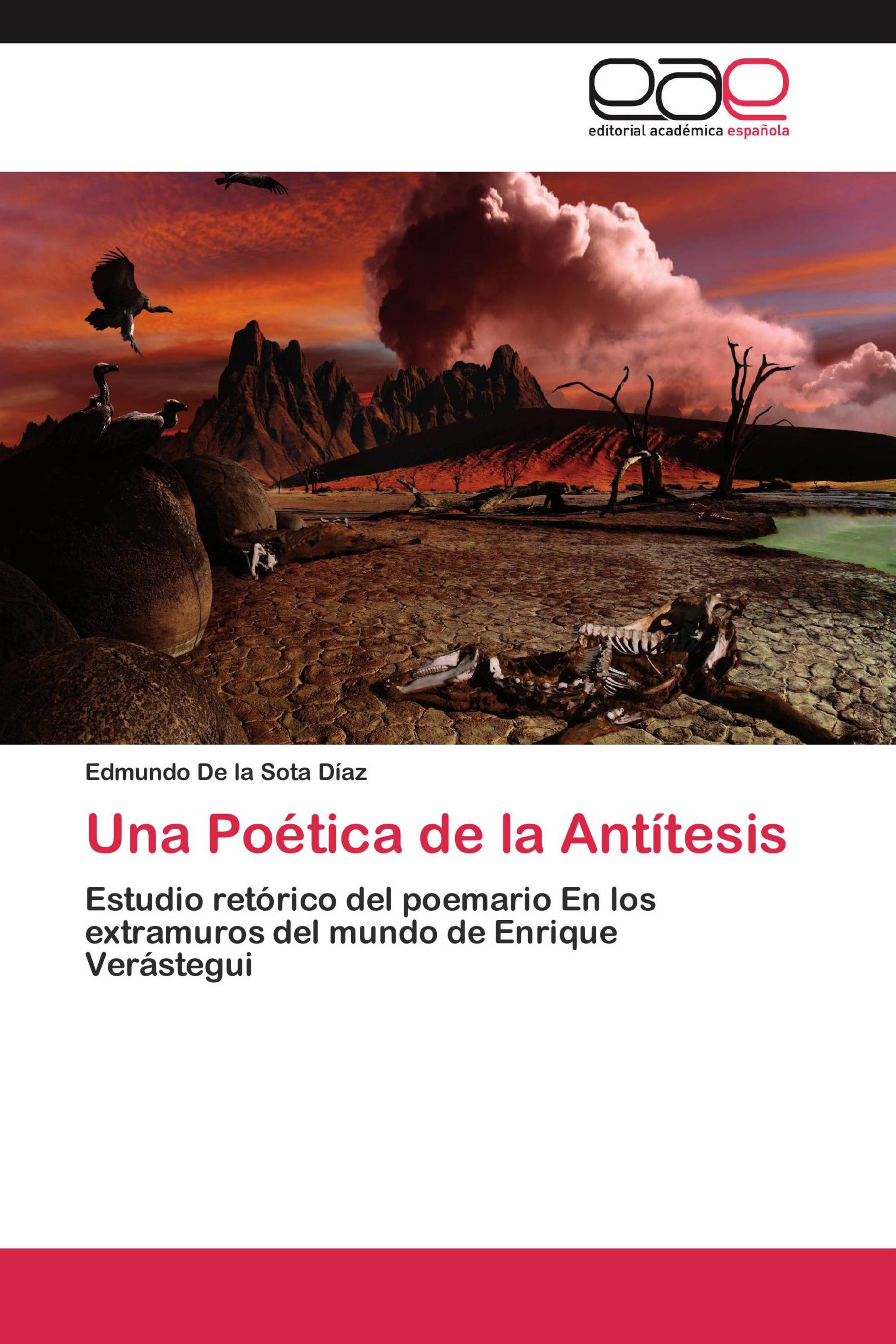 Una Poética de la Antítesis