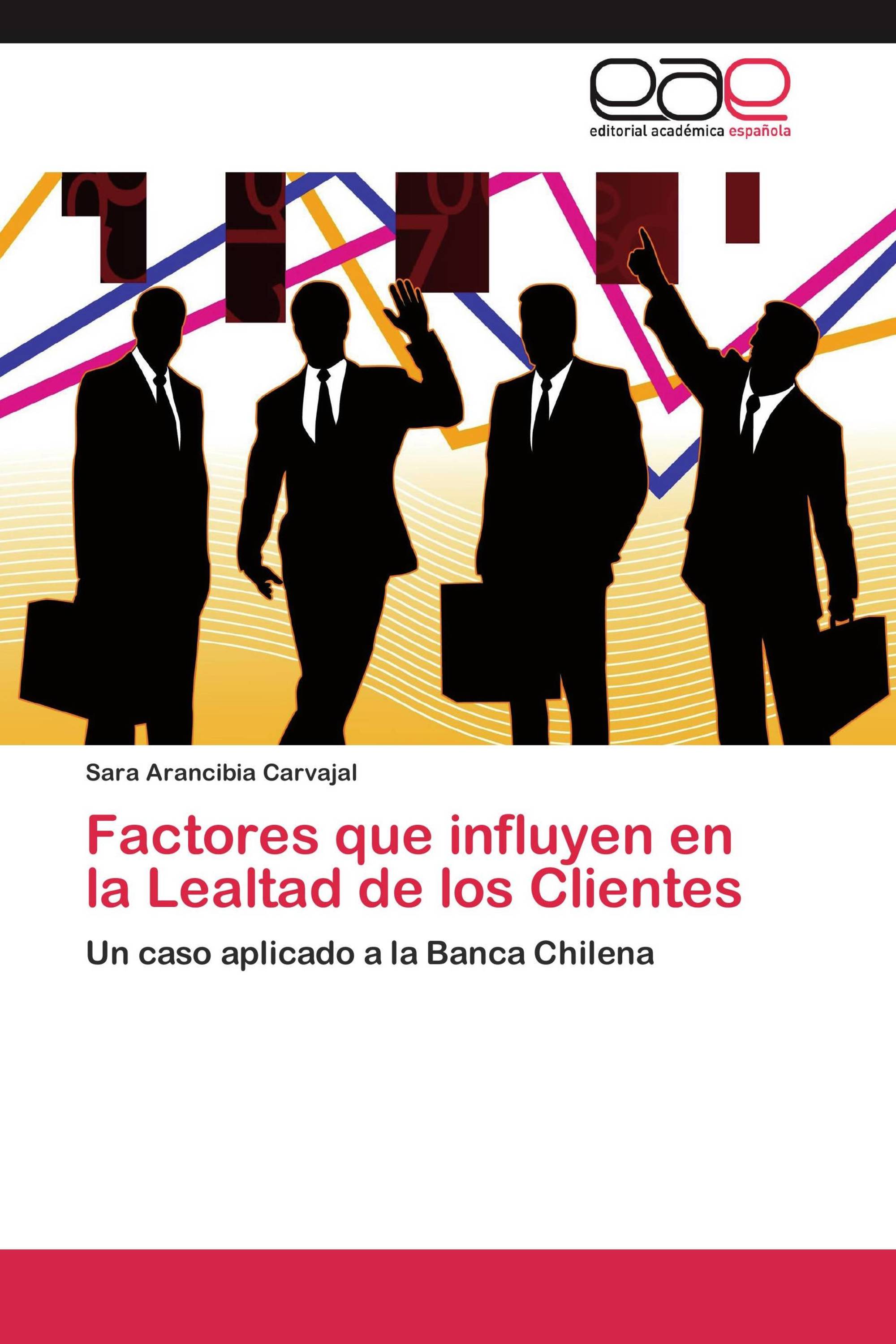 Factores que influyen en la Lealtad de los Clientes