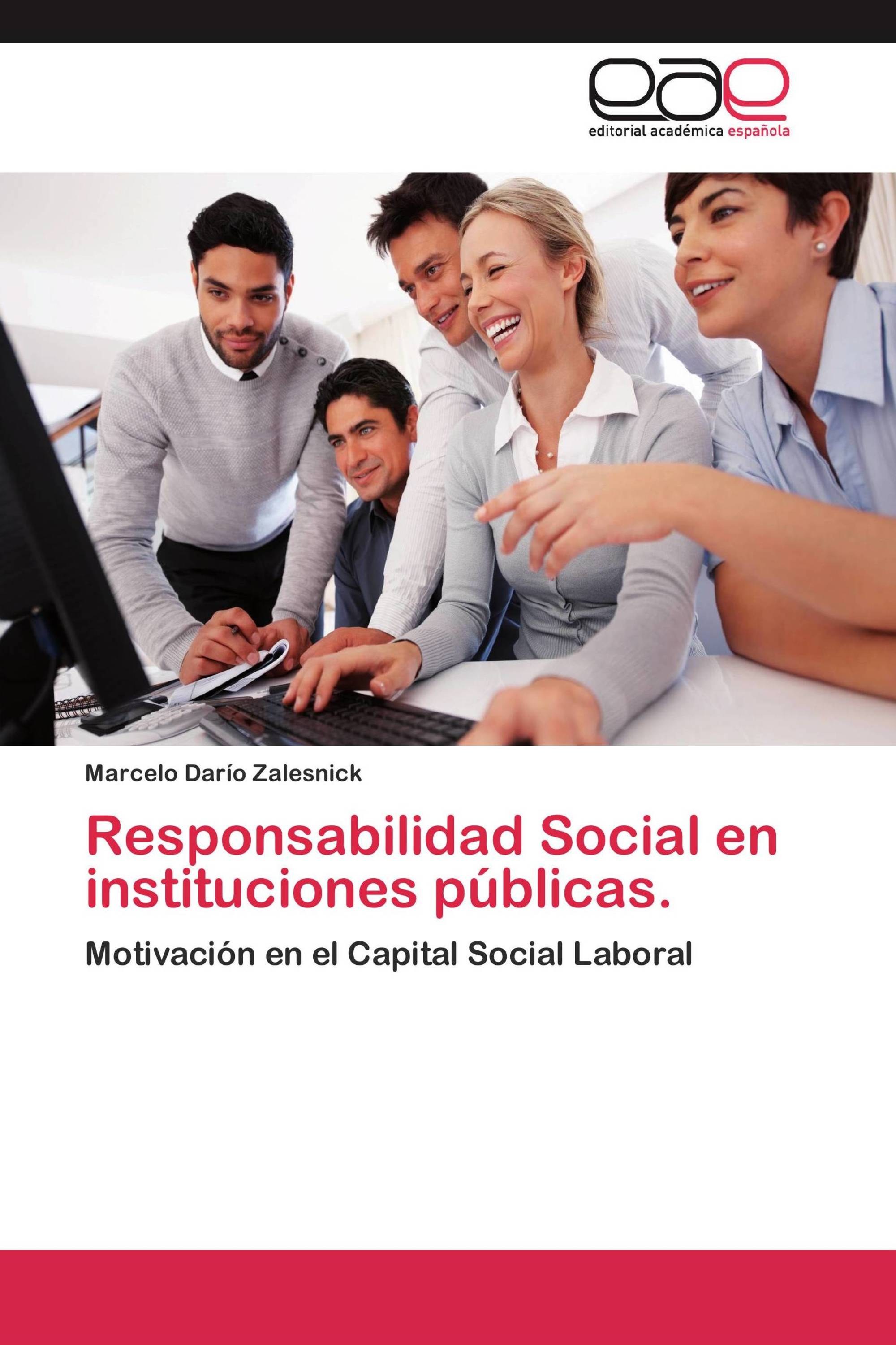 Responsabilidad Social en instituciones públicas.