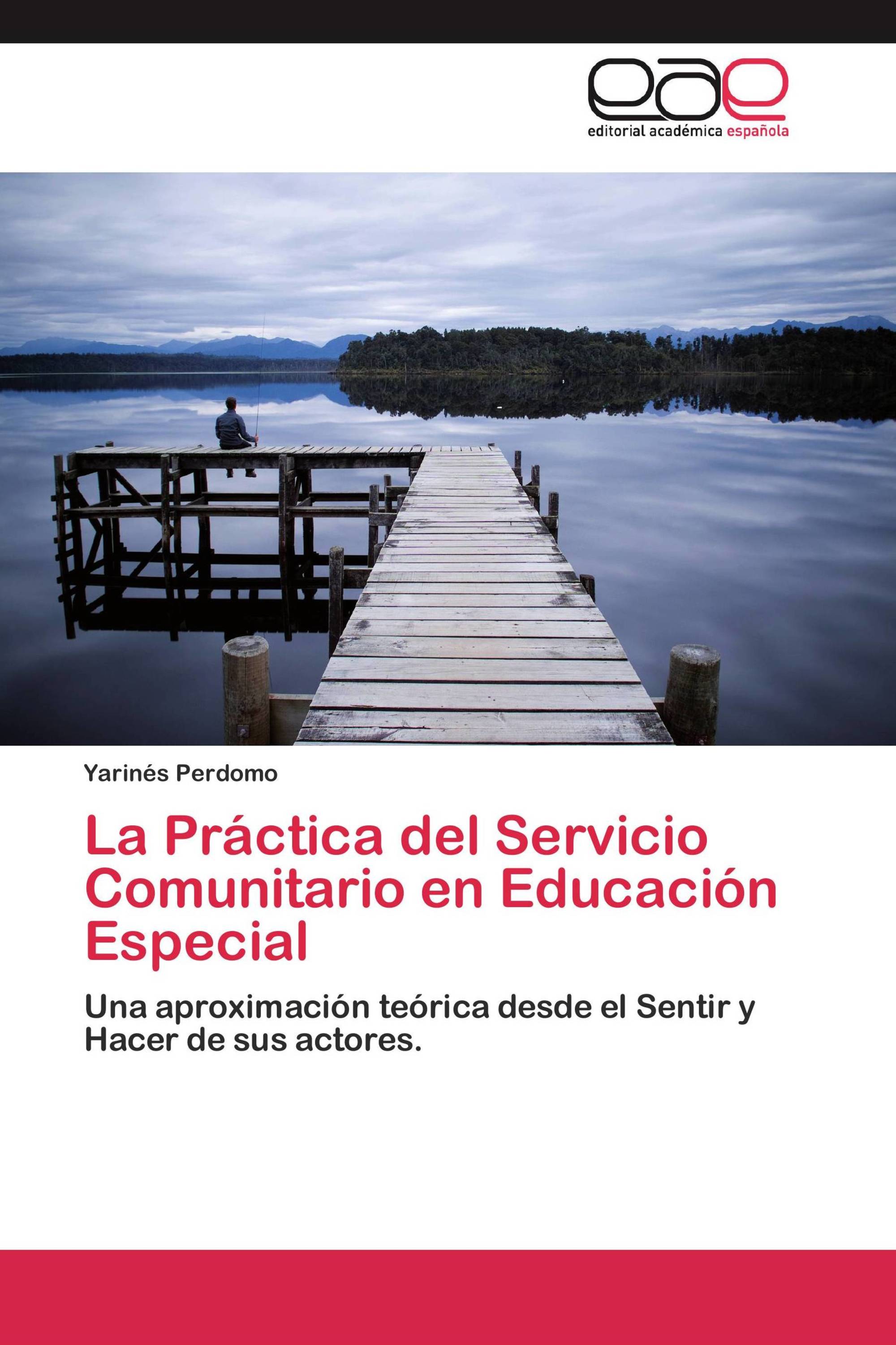 La Práctica del Servicio Comunitario en Educación Especial