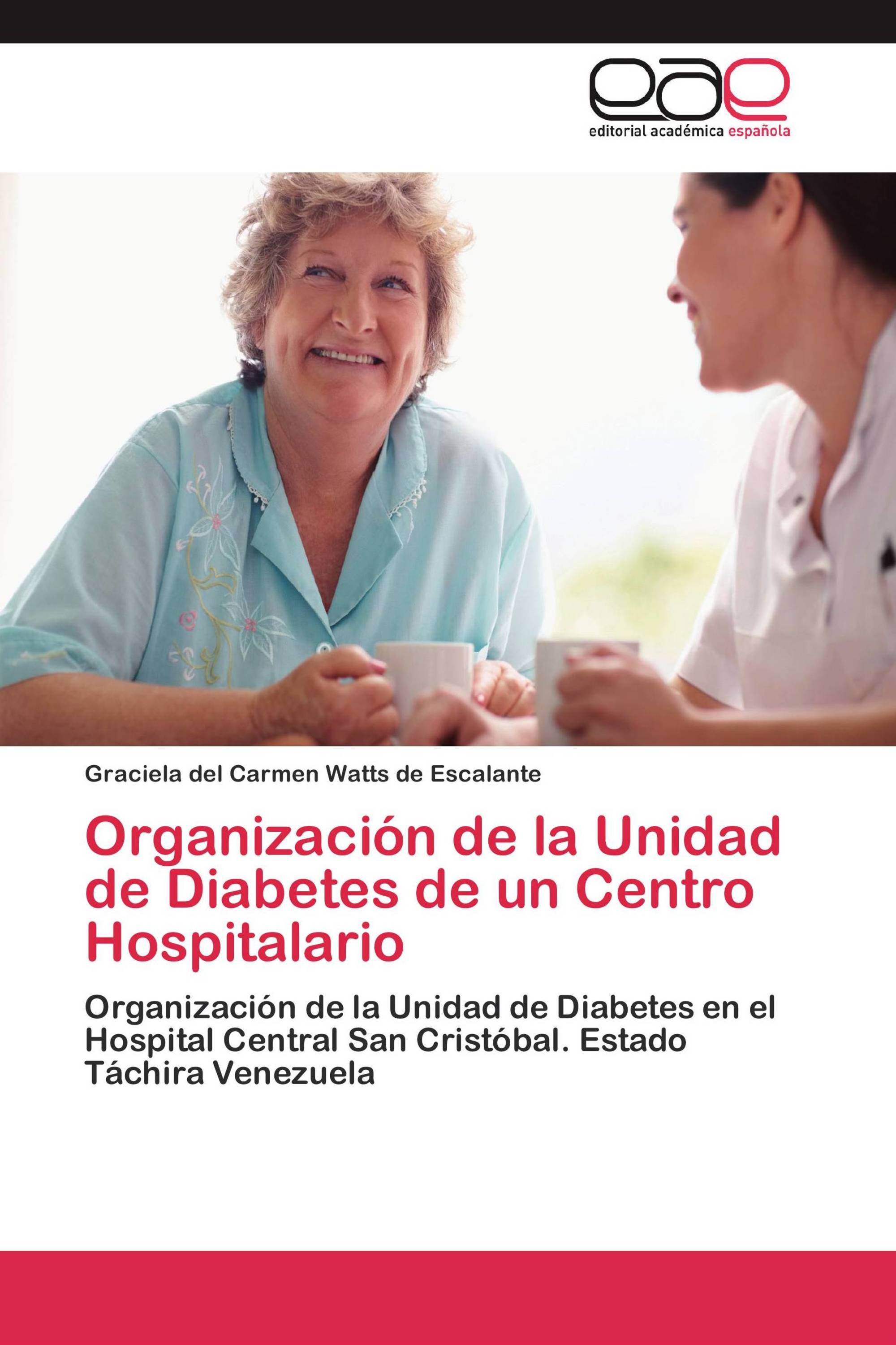 Organización de la Unidad de Diabetes de un Centro Hospitalario