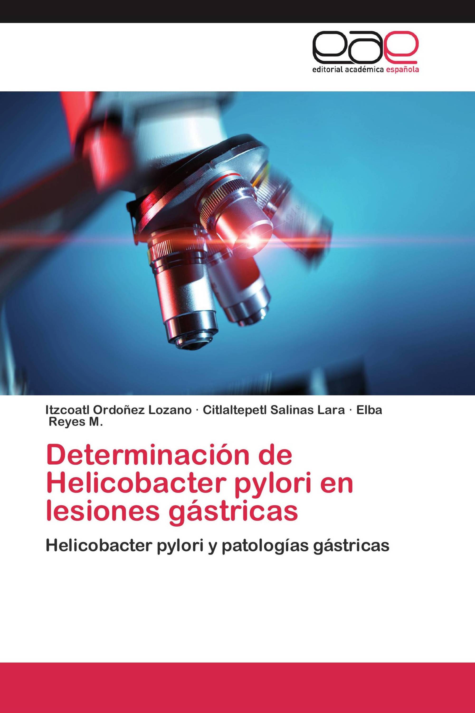 Determinación de Helicobacter pylori en lesiones gástricas