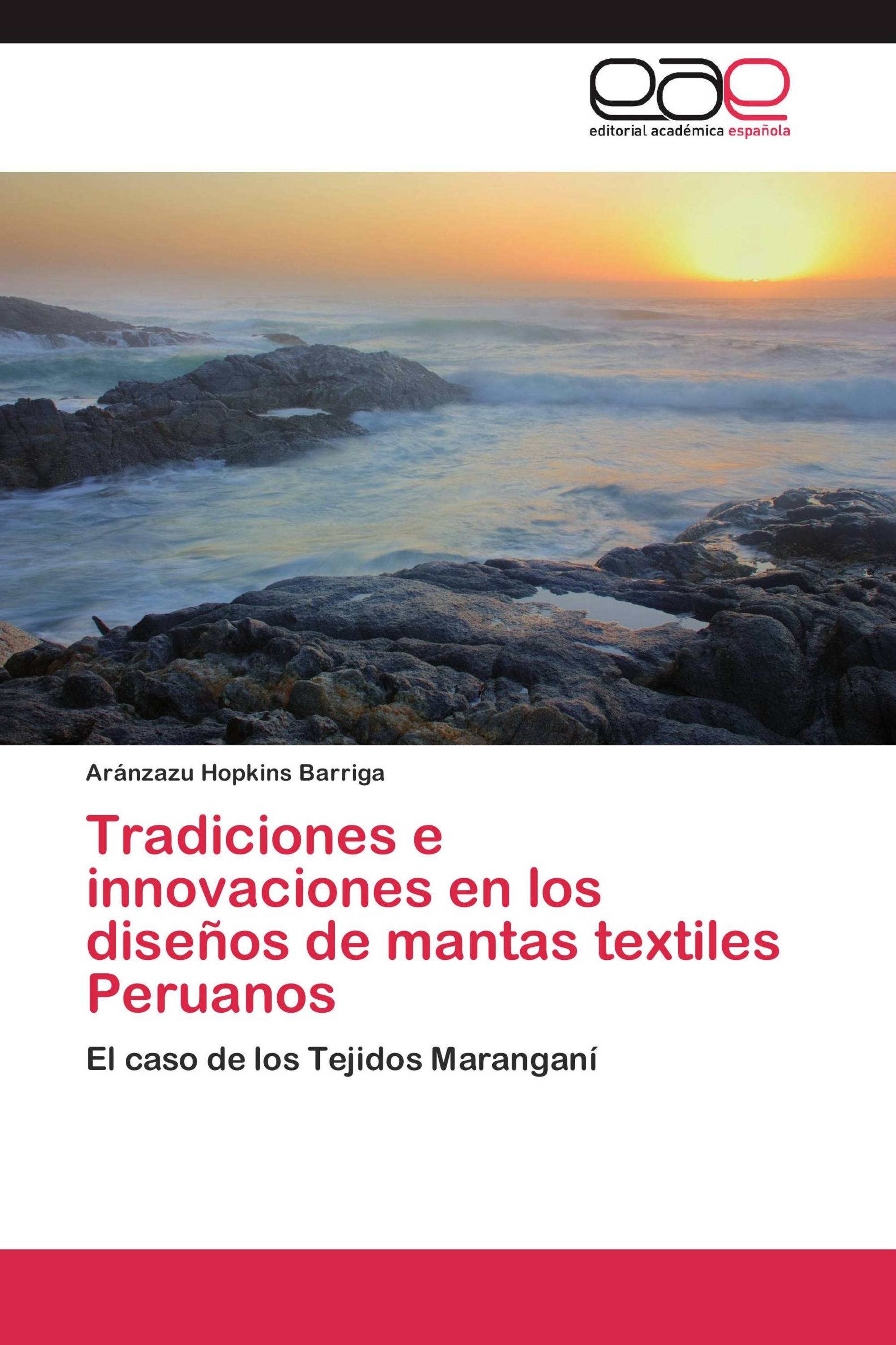 Tradiciones e innovaciones en los diseños de mantas textiles Peruanos