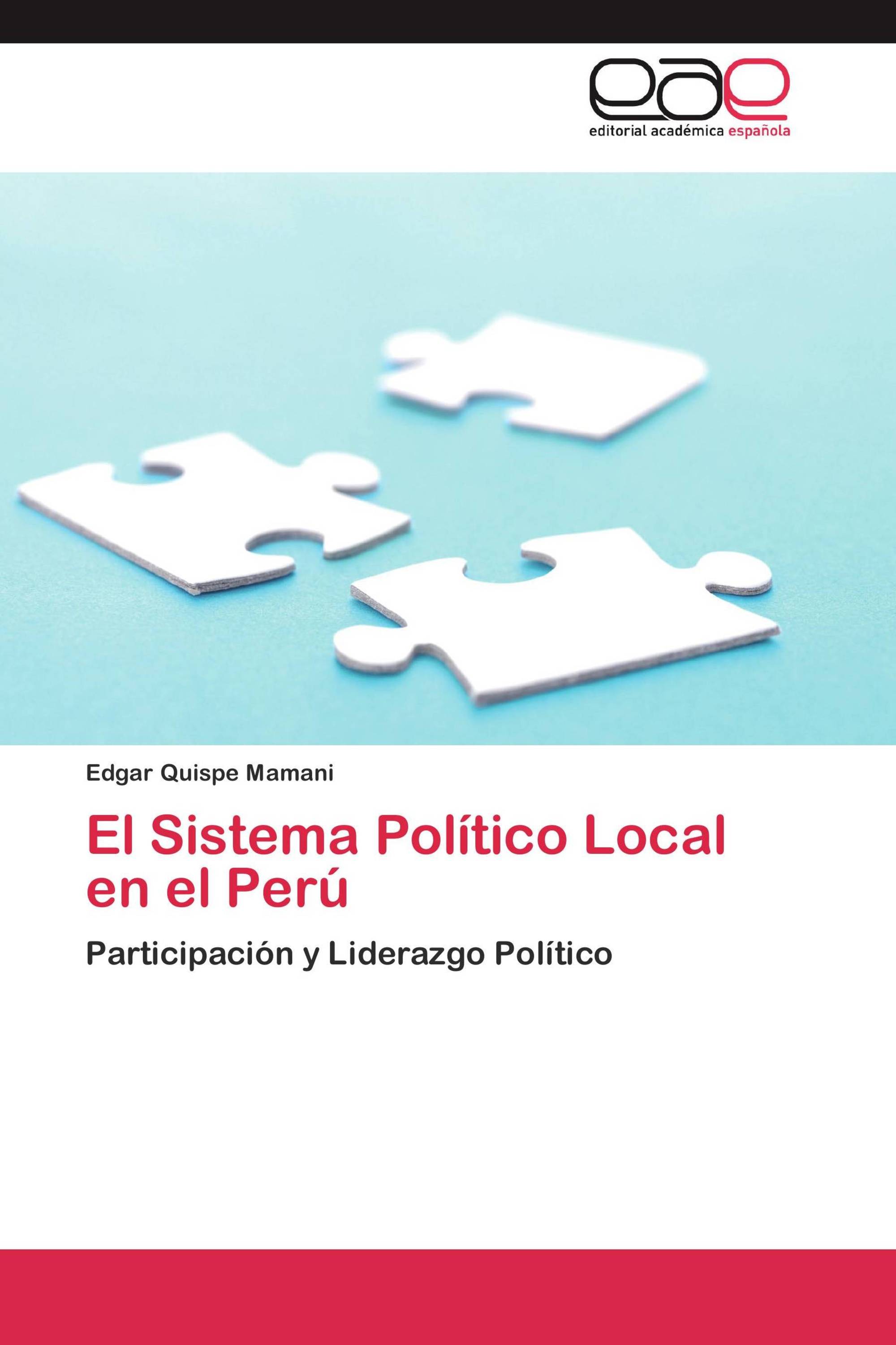 El Sistema Político Local en el Perú