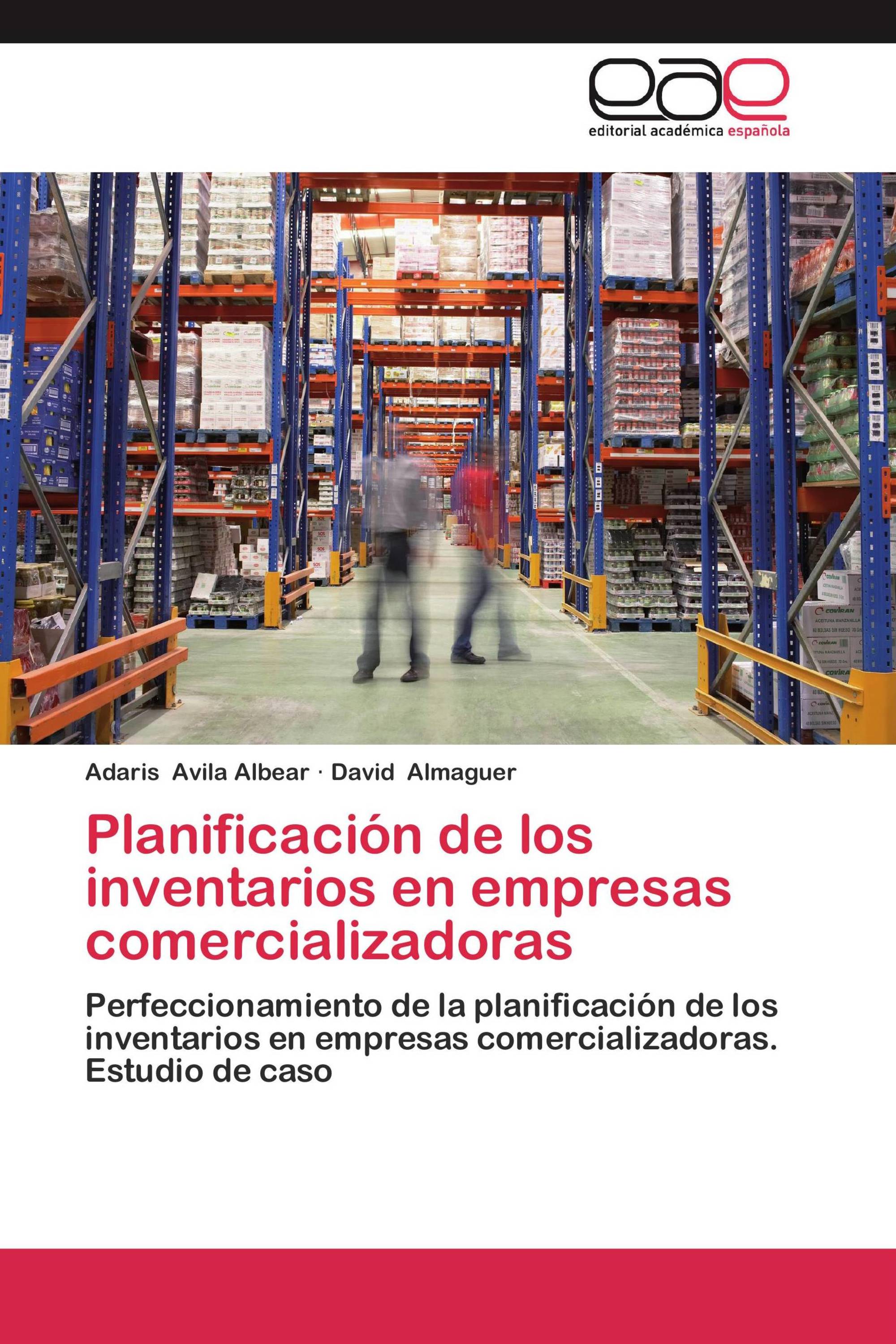 Planificación de los inventarios en empresas comercializadoras