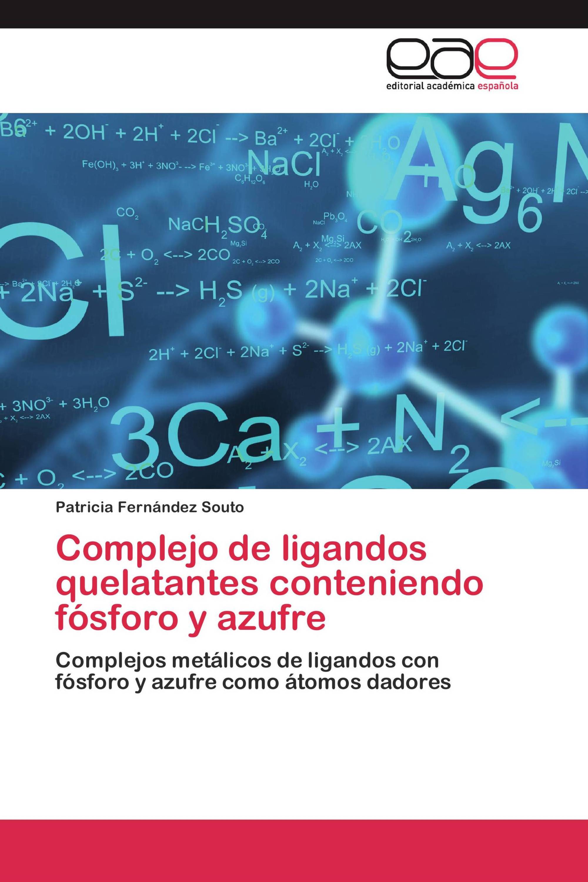 Complejo de ligandos quelatantes conteniendo fósforo y azufre / 9783 Complejo de ligandos quelatantes conteniendo fósforo y azufre / 9783