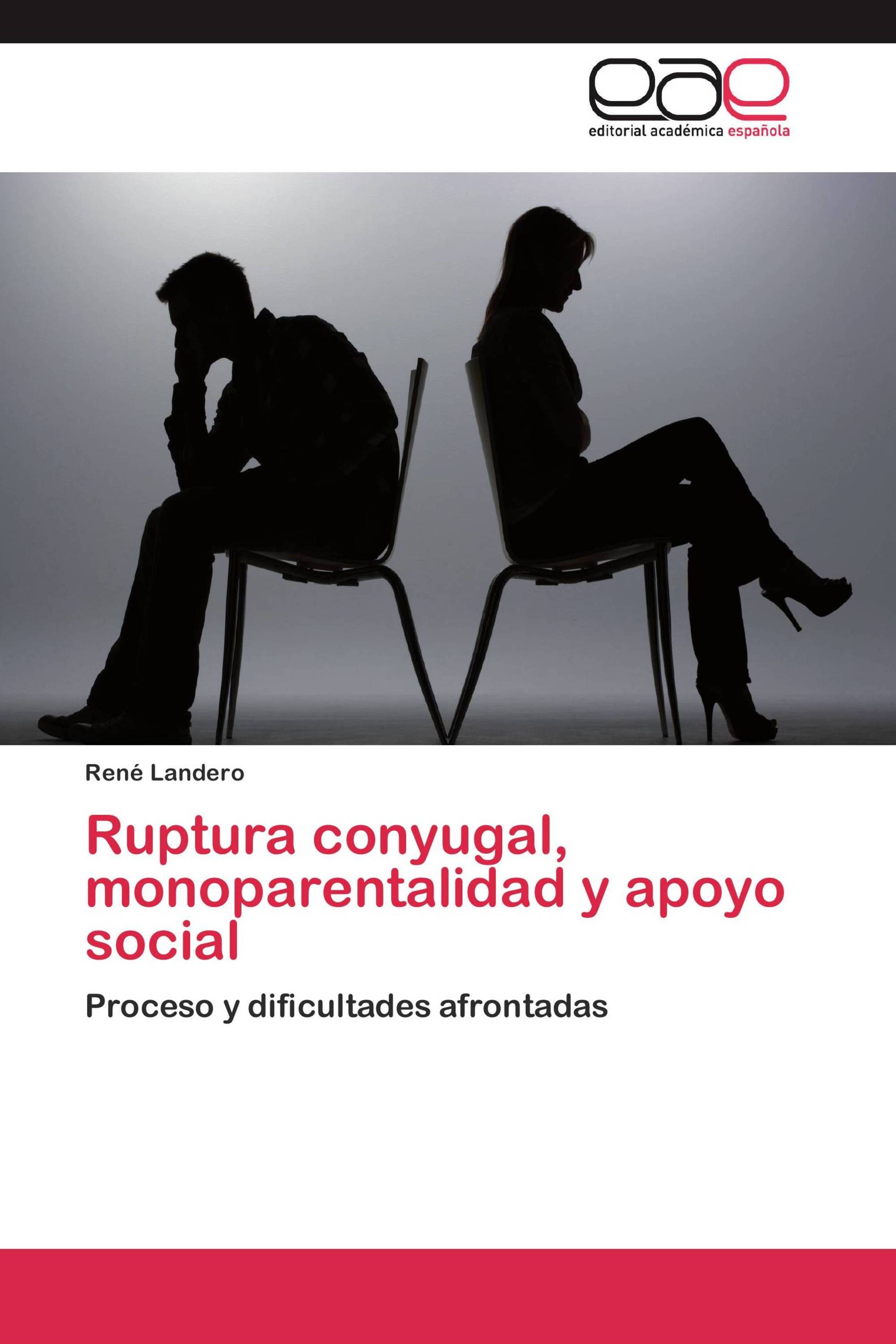 Ruptura conyugal, monoparentalidad y apoyo social