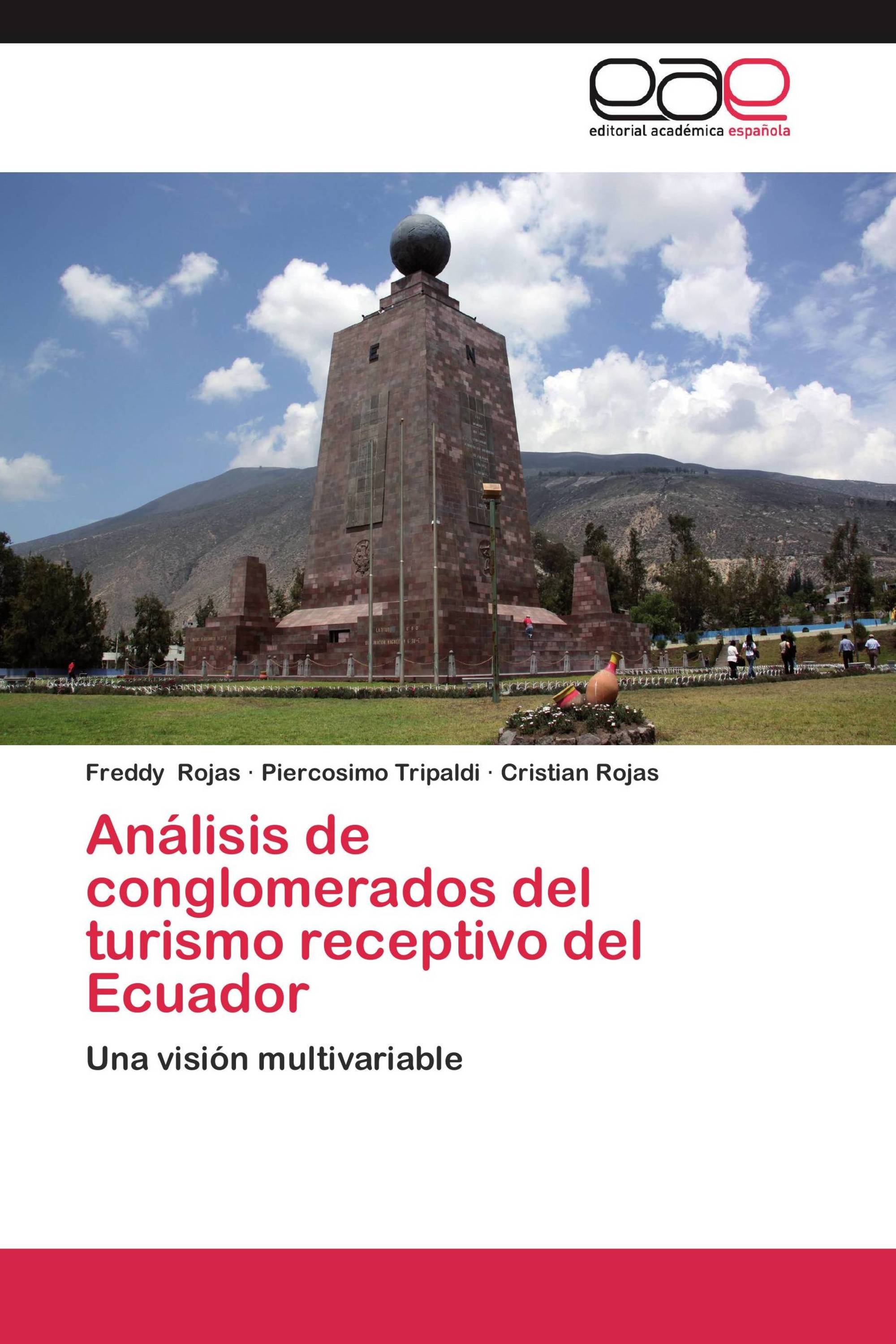 Análisis de conglomerados del turismo receptivo del Ecuador