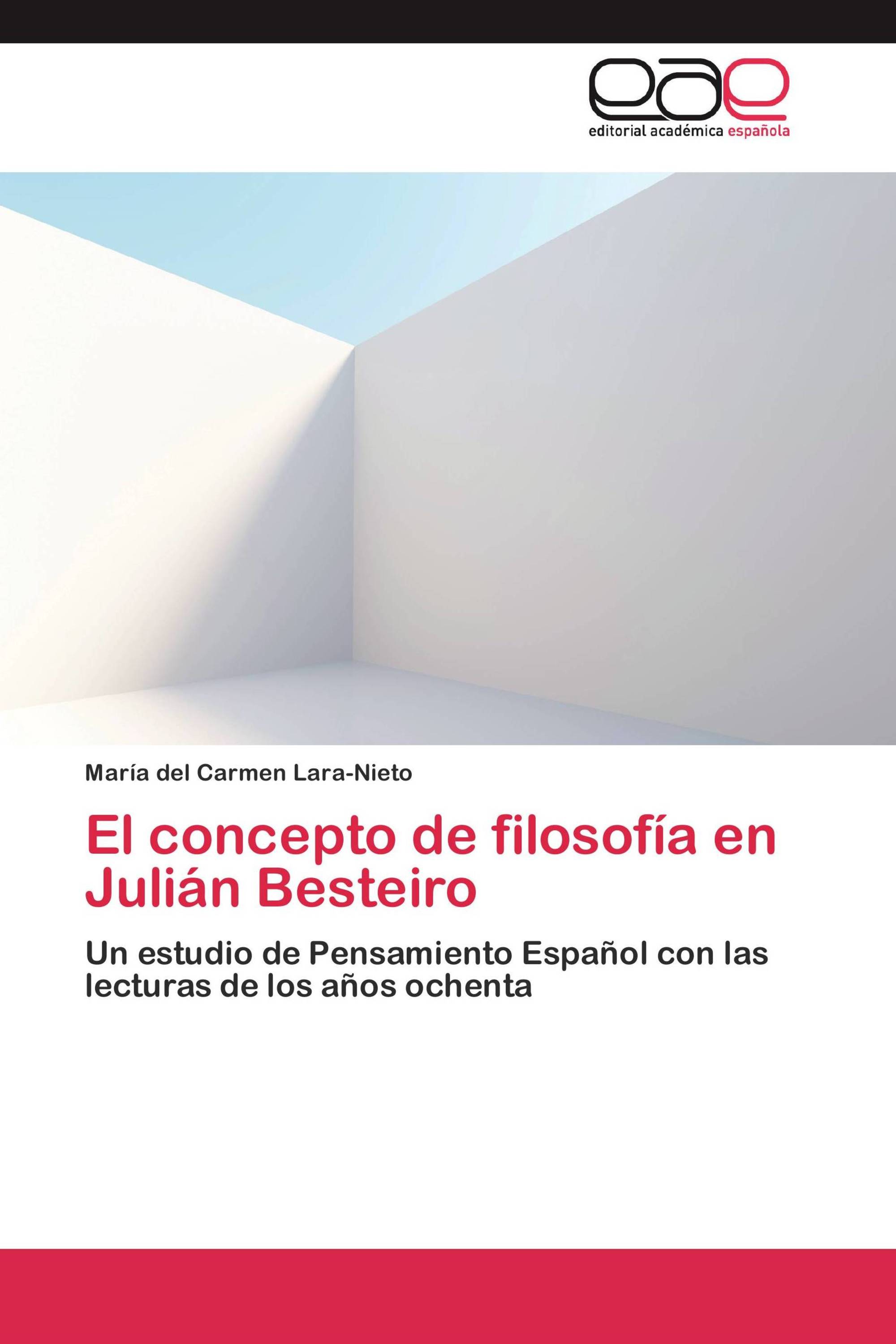 El concepto de filosofía en Julián Besteiro