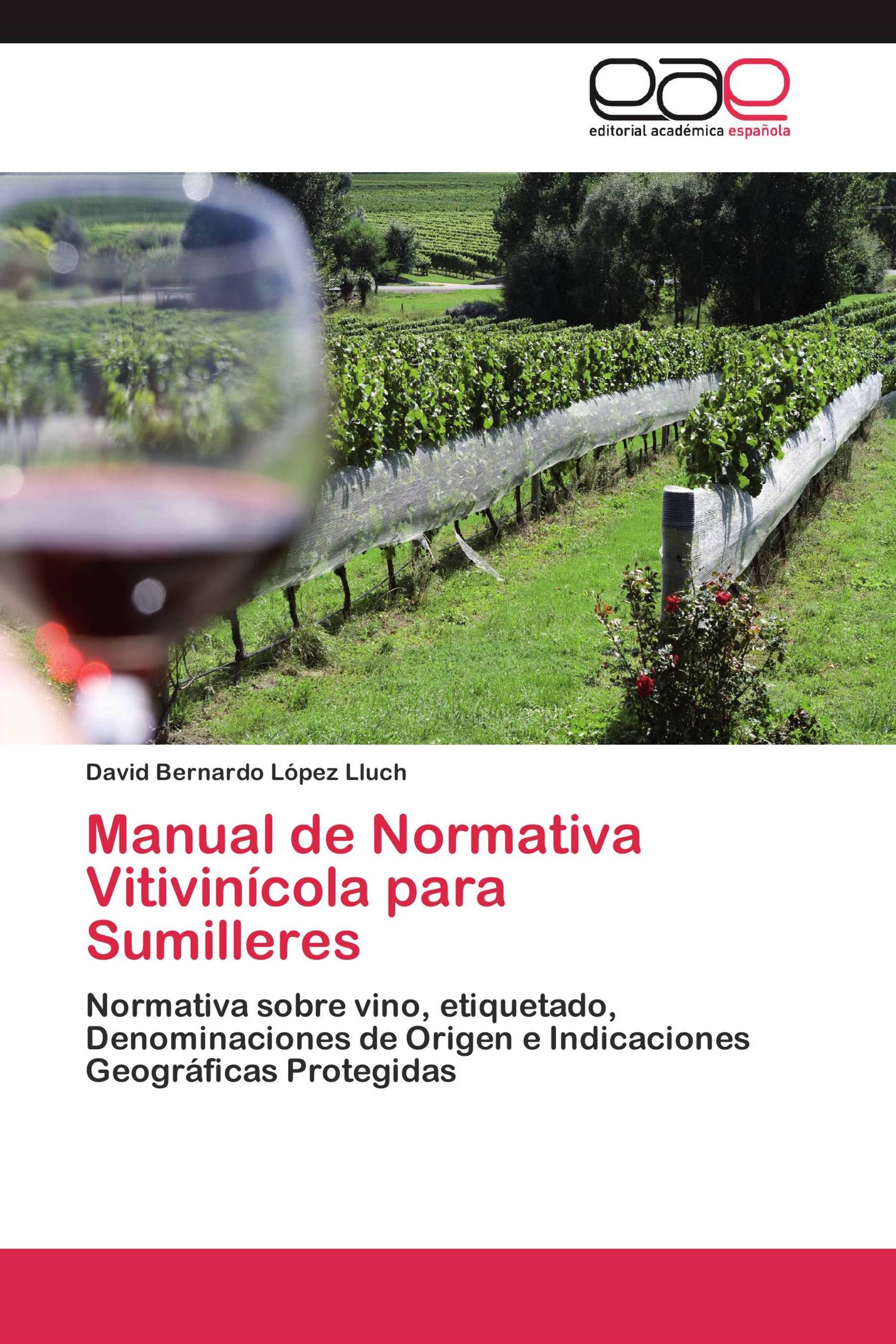 Manual de Normativa Vitivinícola para Sumilleres