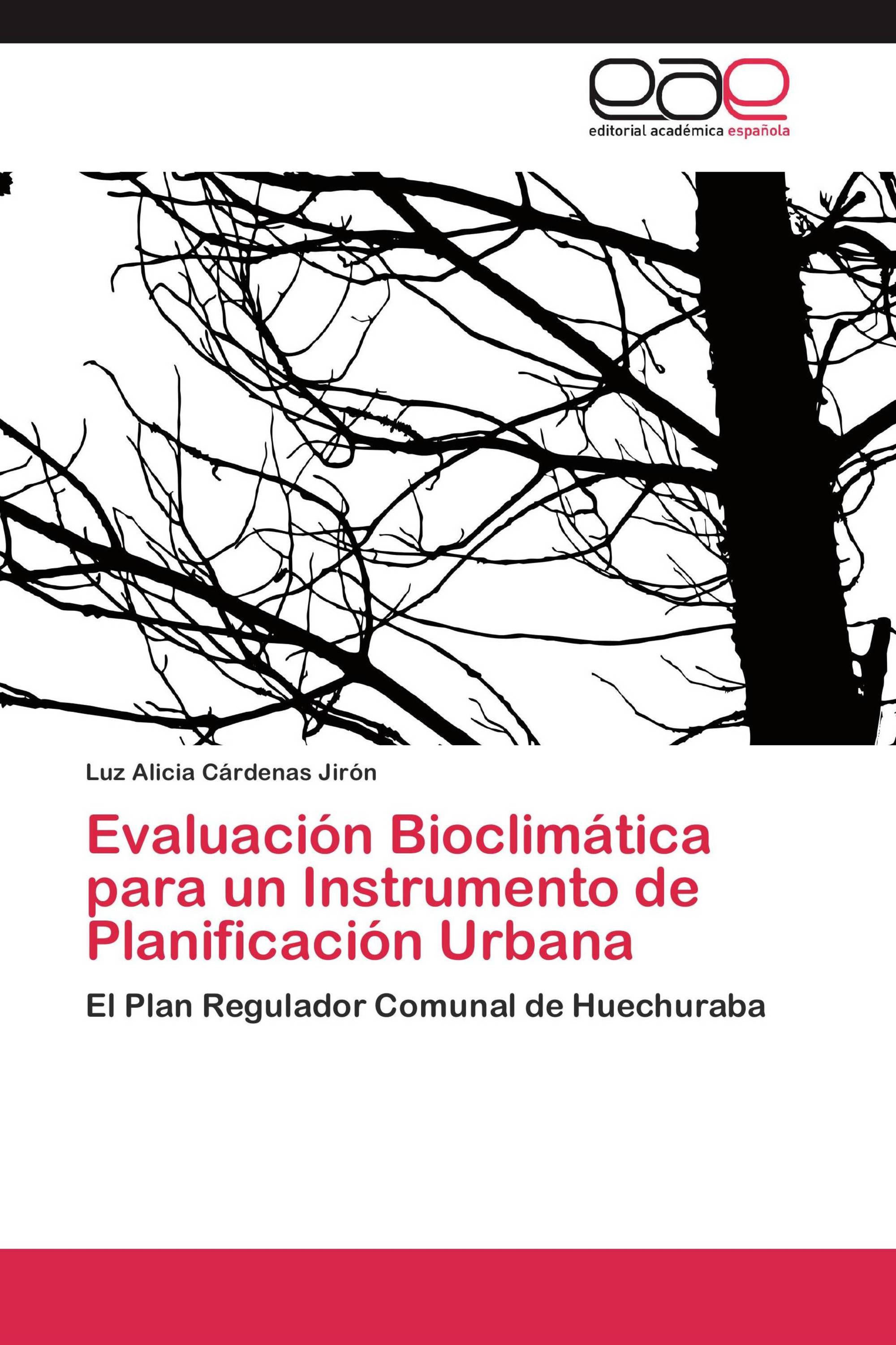 Evaluación Bioclimática para un Instrumento de Planificación Urbana