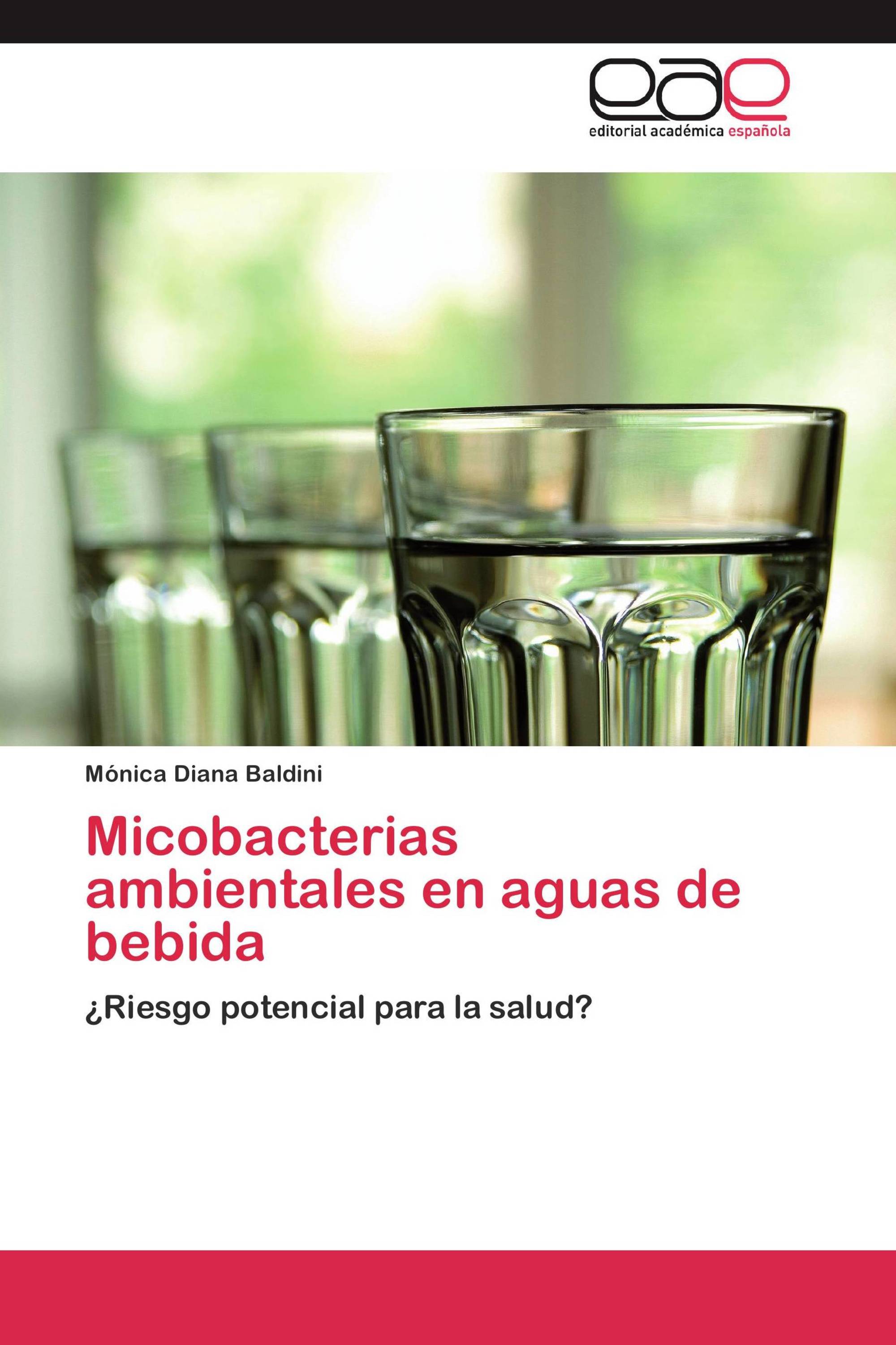 Micobacterias ambientales en aguas de bebida